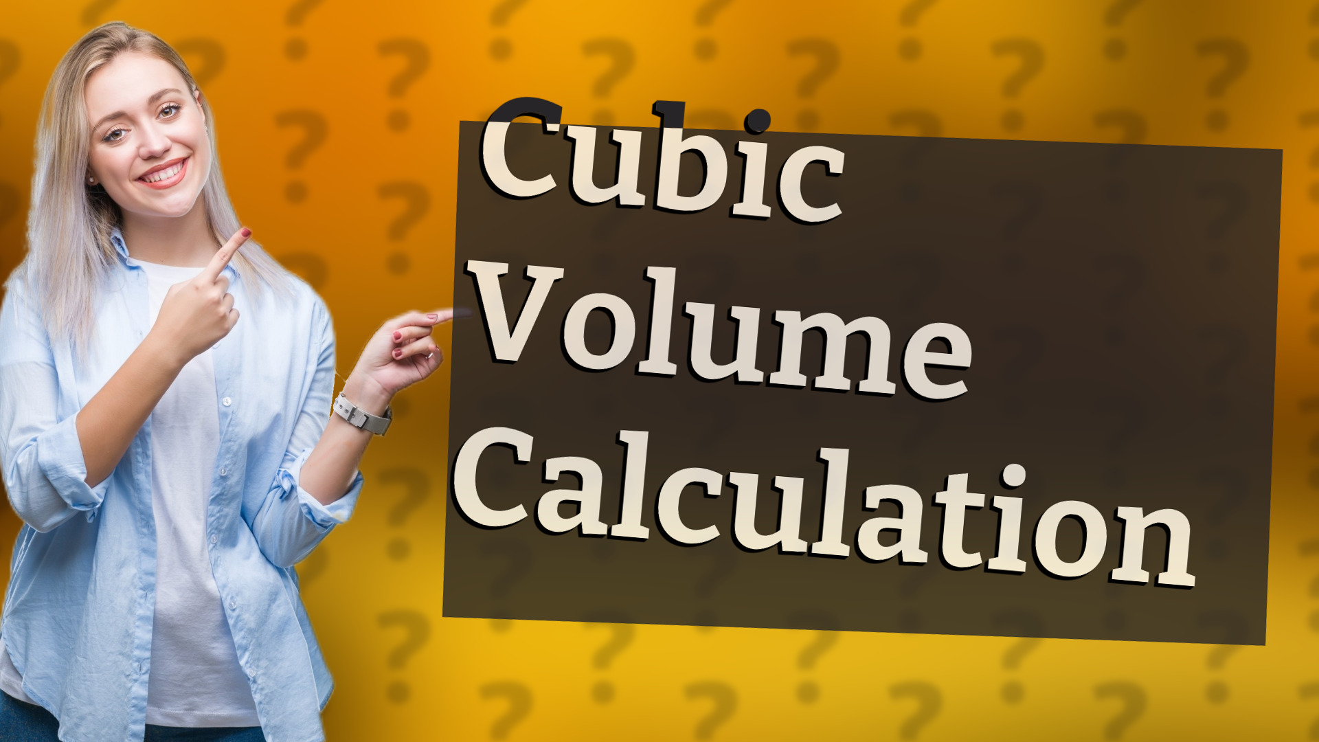 Cubic Volume Calculation