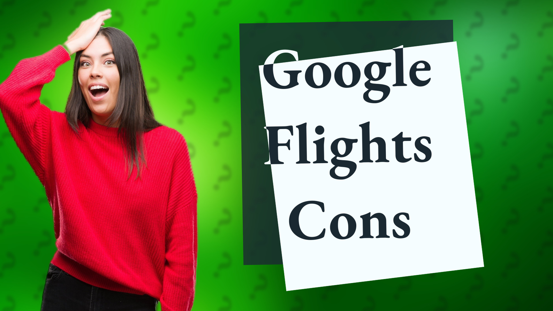 Google Flights Cons
