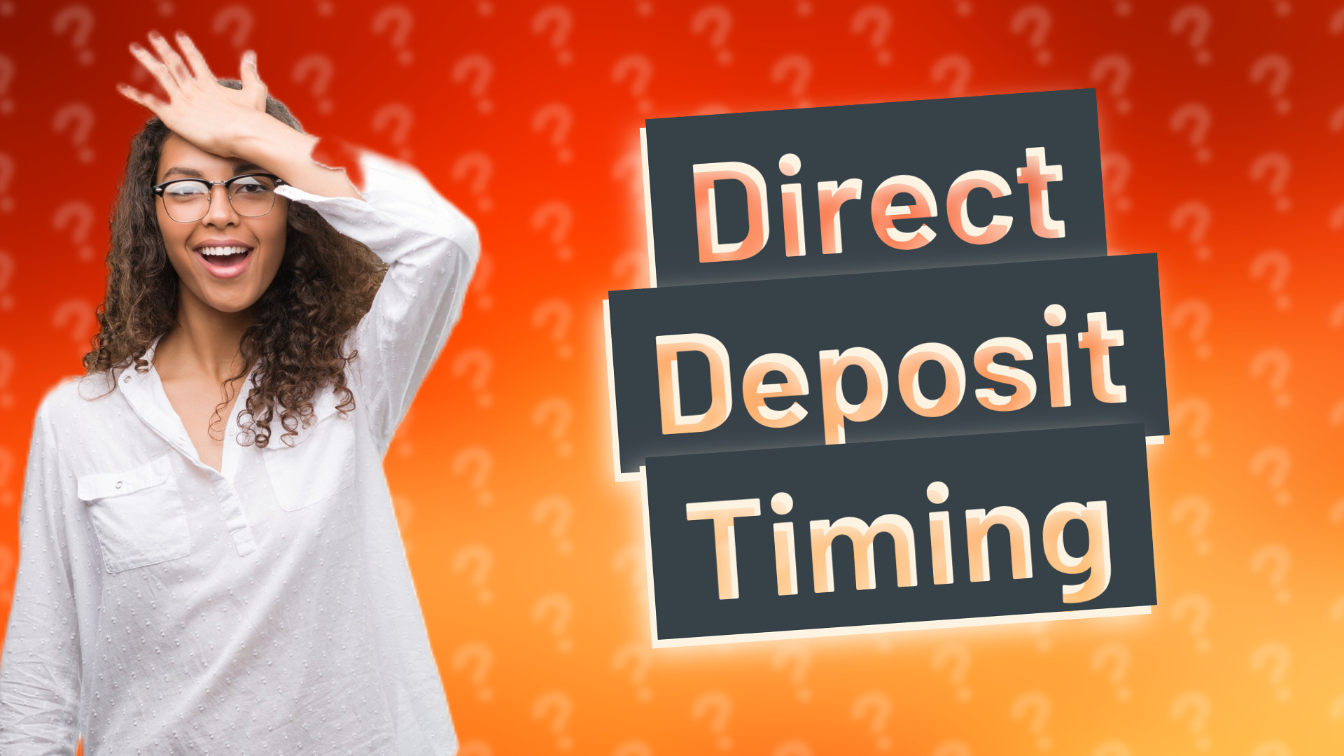Direct Deposit Timing