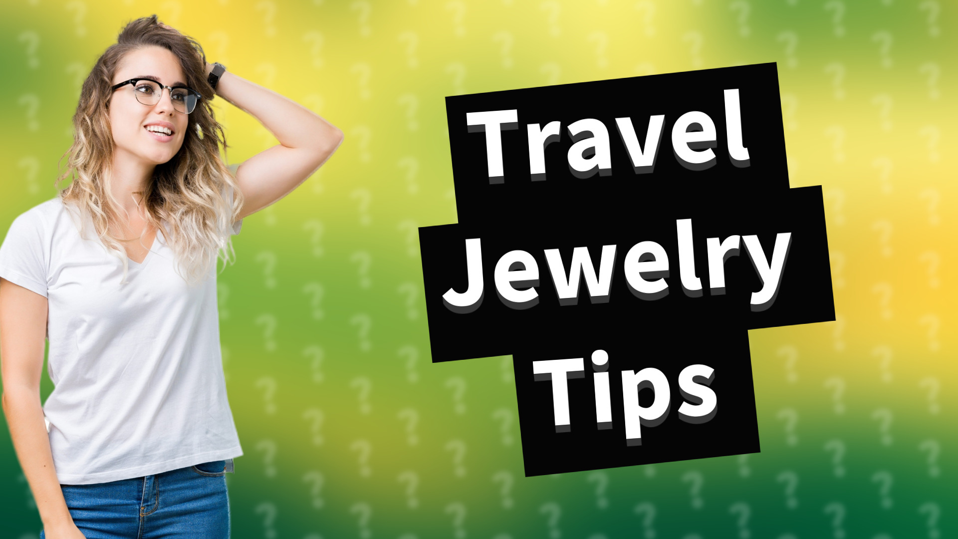Travel Jewelry Tips