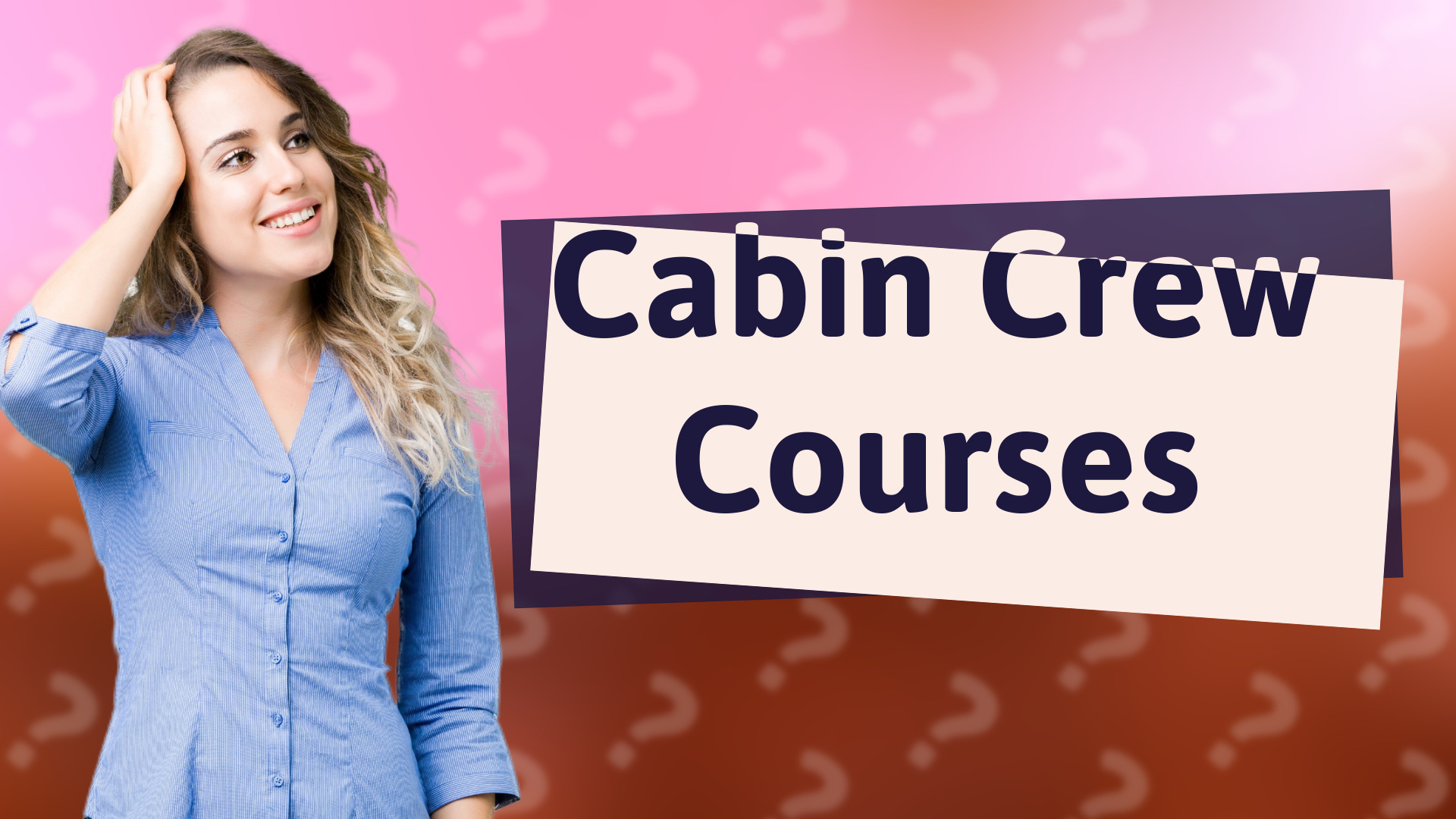 Cabin Crew Courses