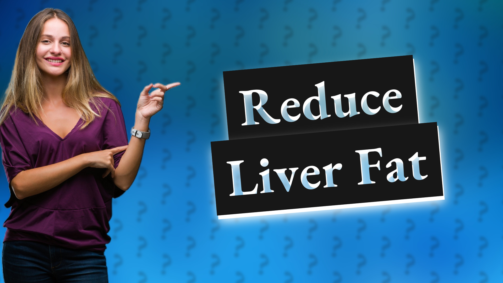Reduce Liver Fat