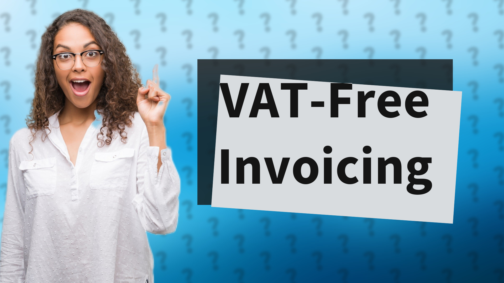 VAT-Free Invoicing