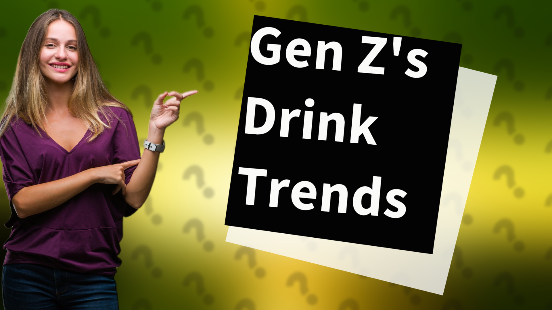 Gen Z's Drink Trends