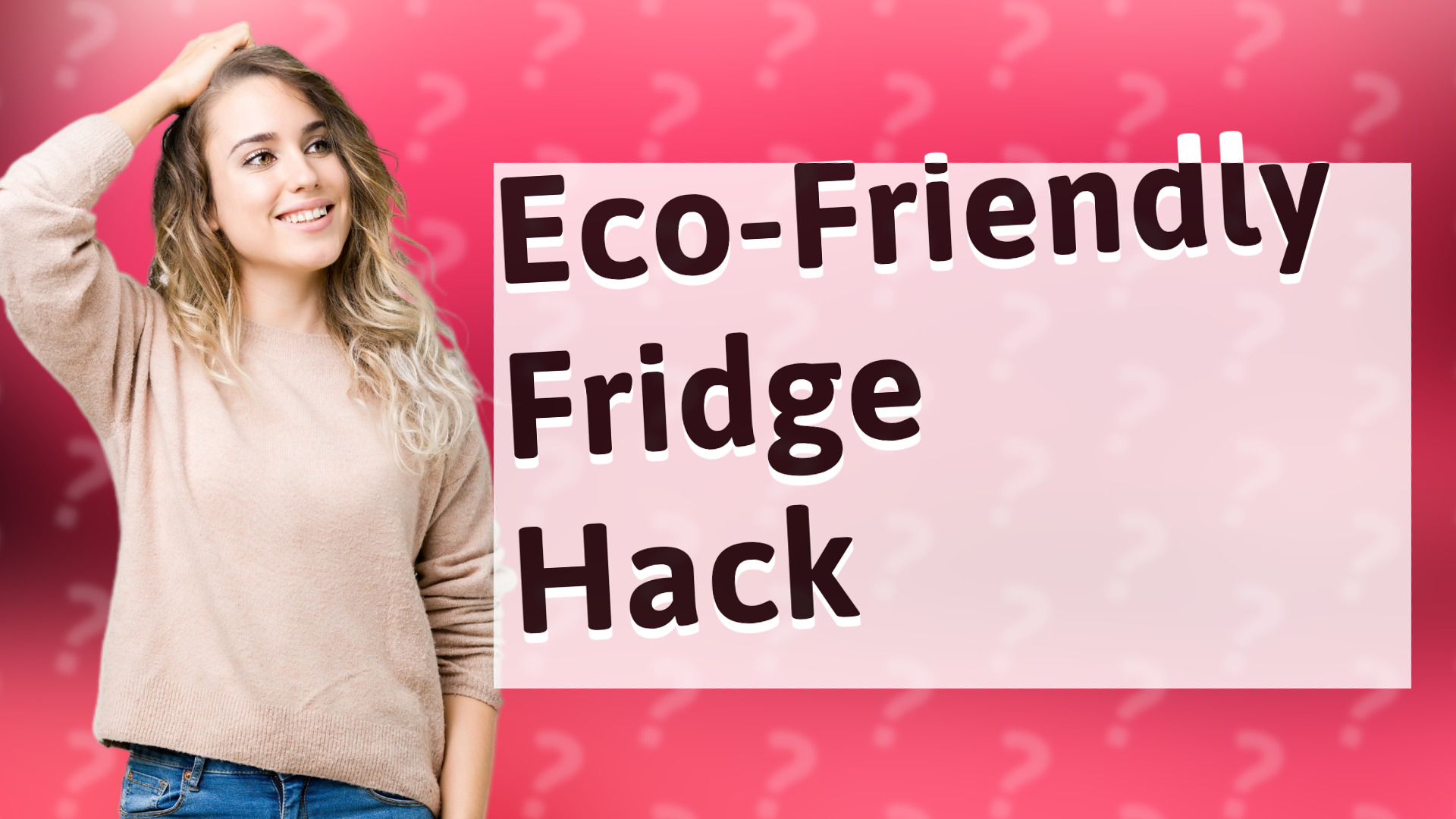 Eco-Friendly Fridge Hack