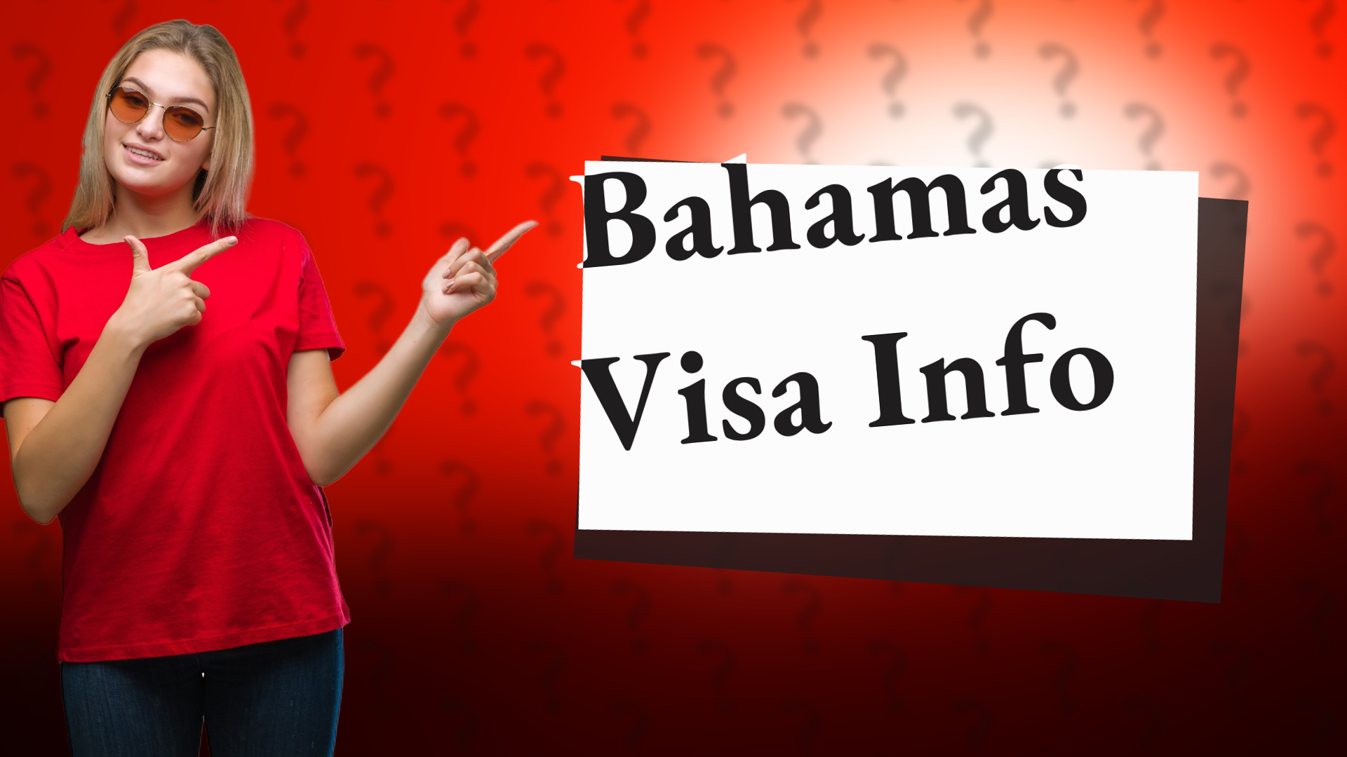 Bahamas Visa Info