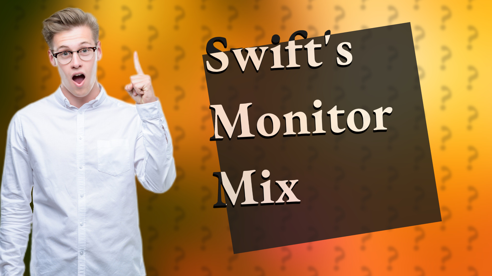 Swift's Monitor Mix