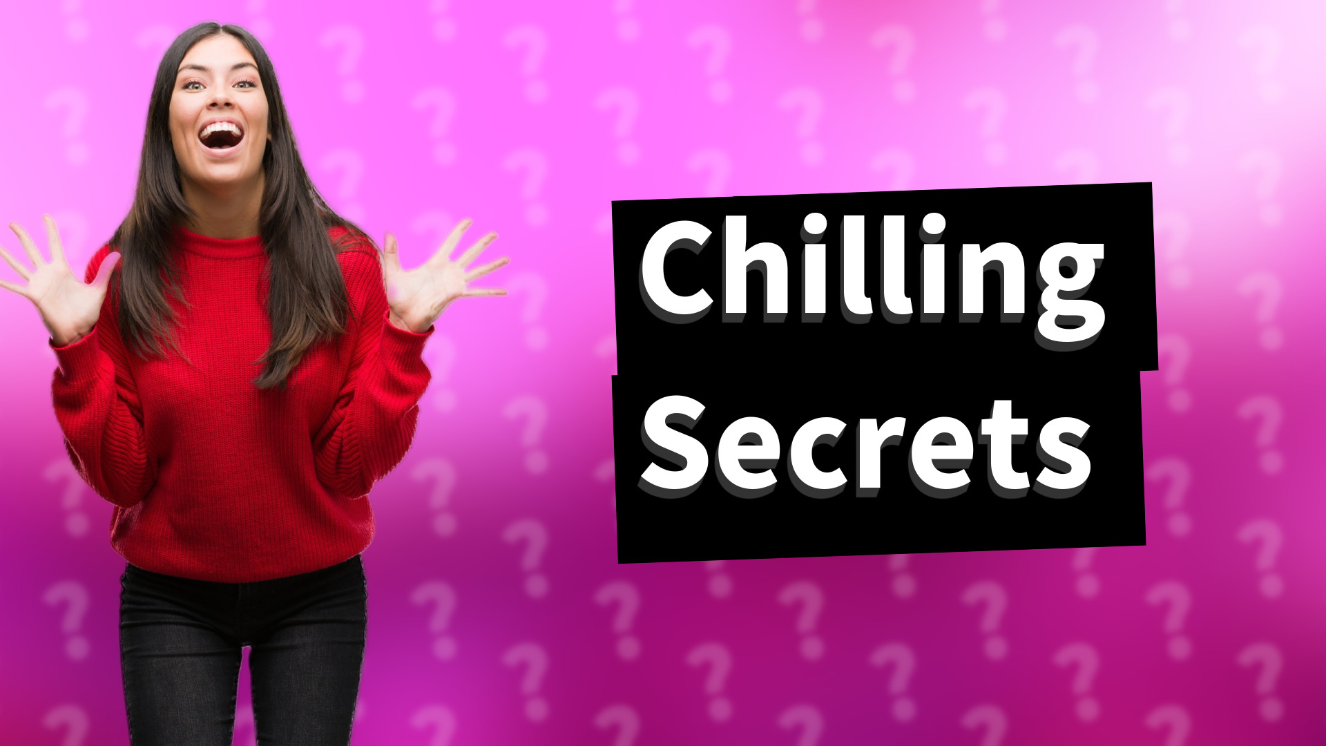 Chilling Secrets
