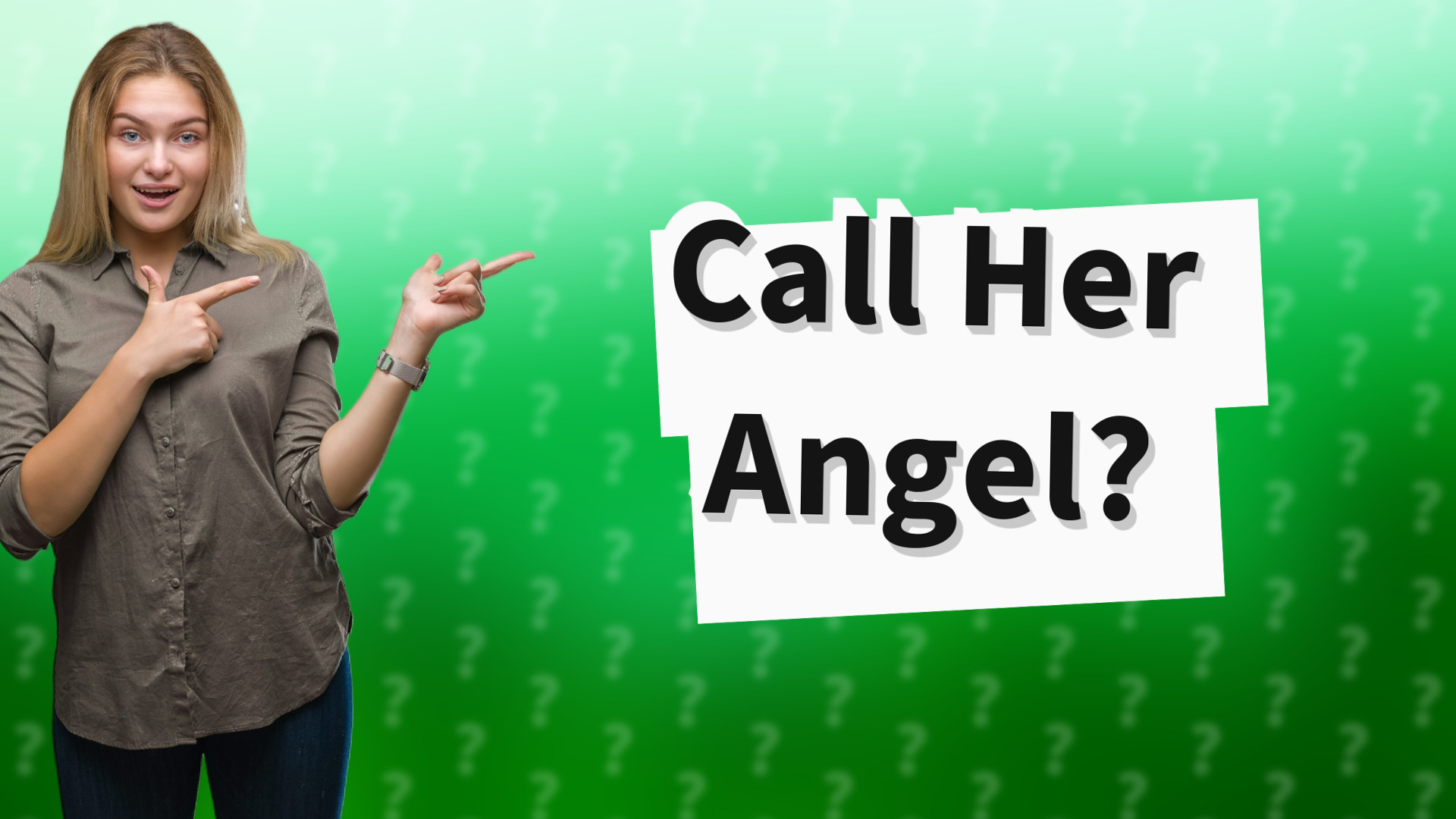 Call Her Angel?