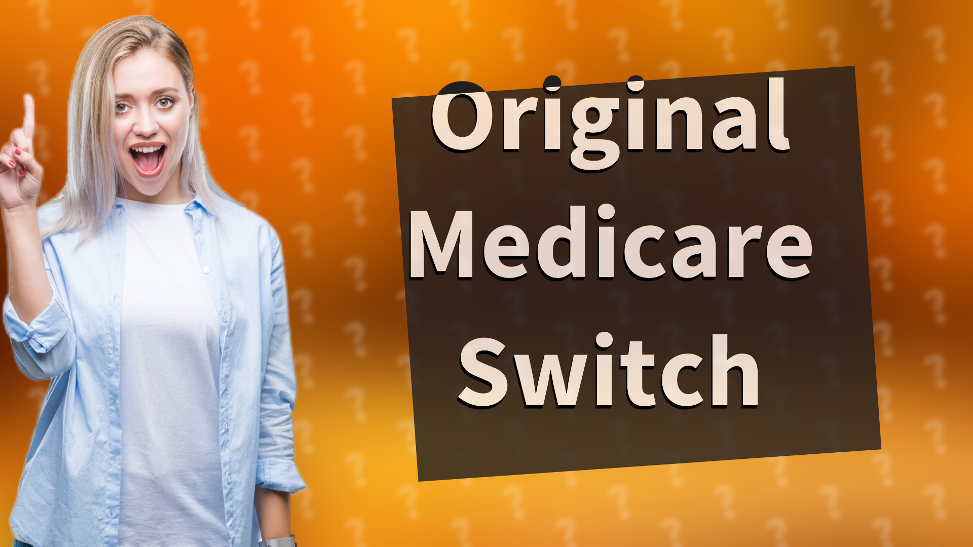 Original Medicare Switch