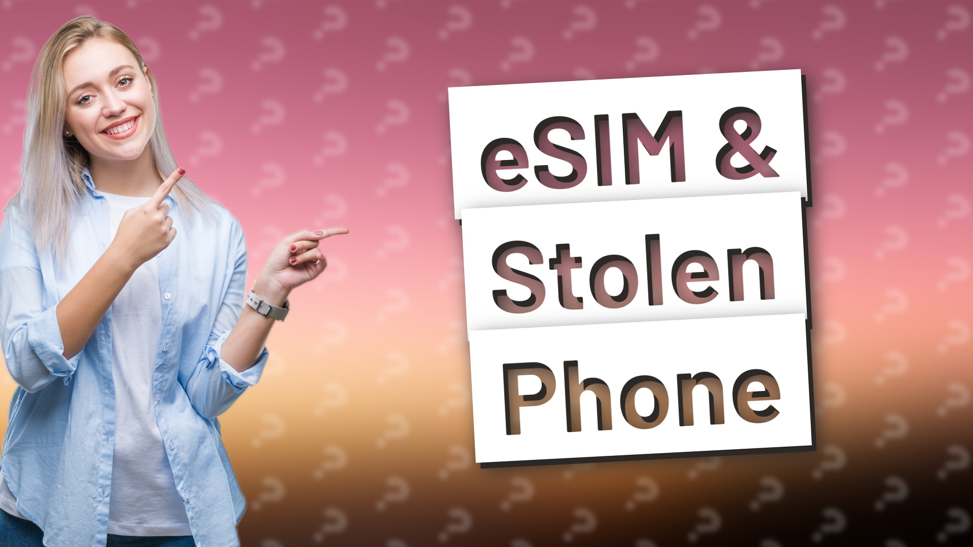 eSIM & Stolen Phone