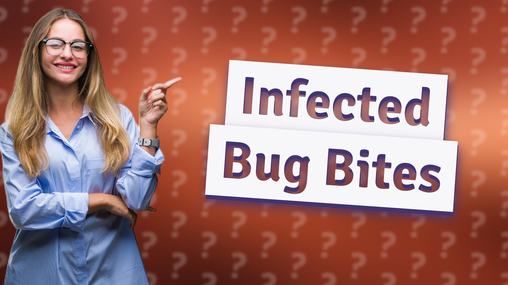 Infected Bug Bites