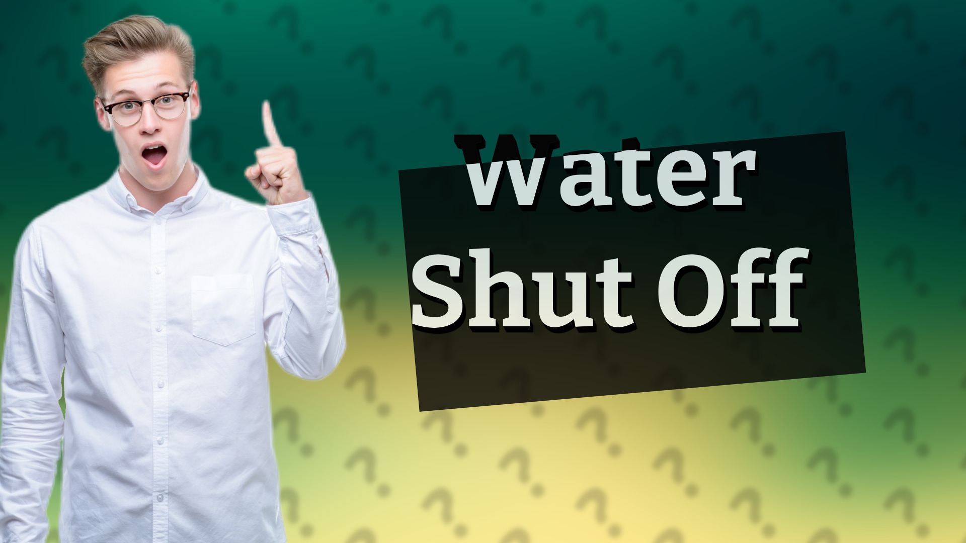 Water Shut Off