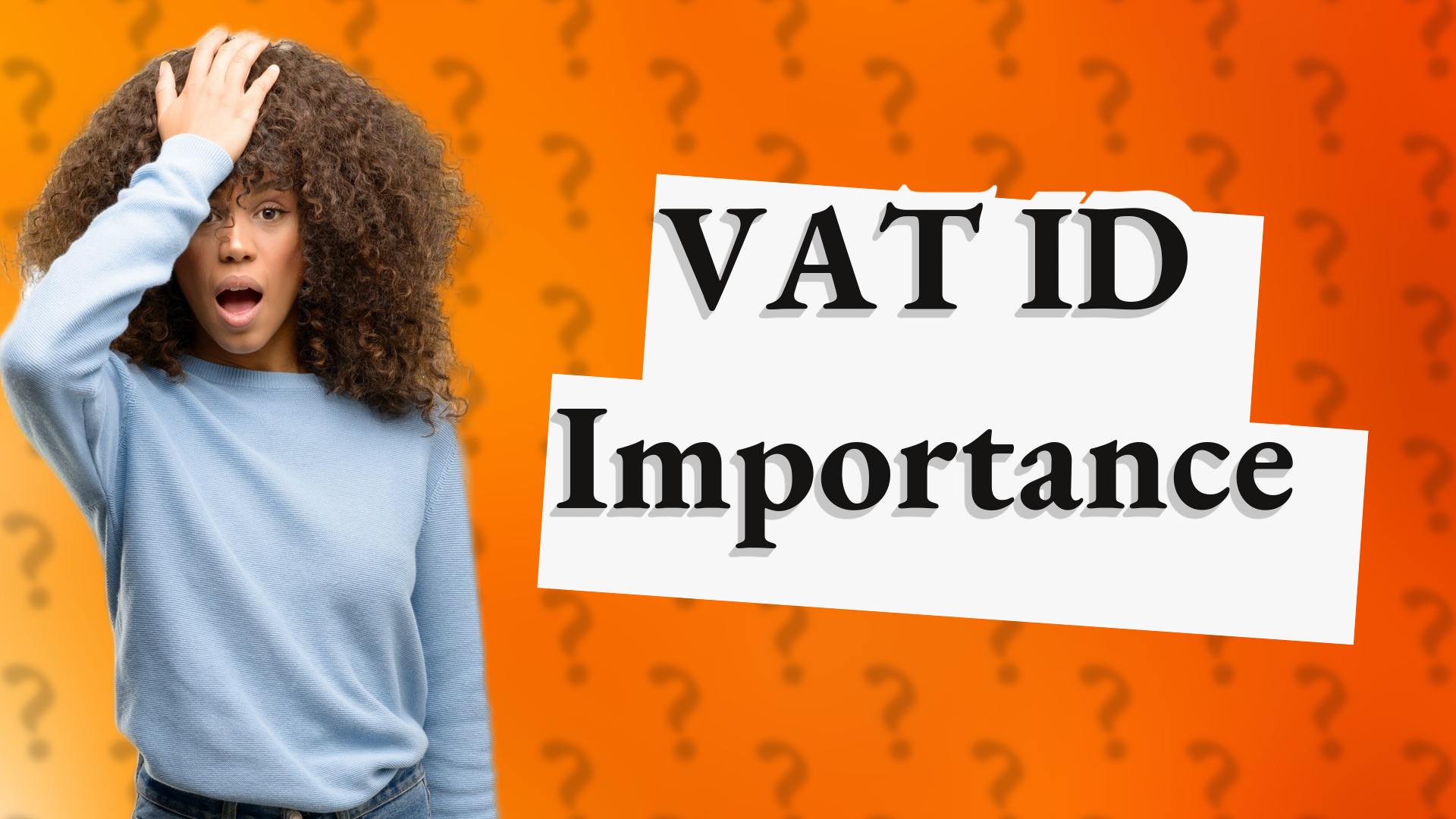 VAT ID Importance