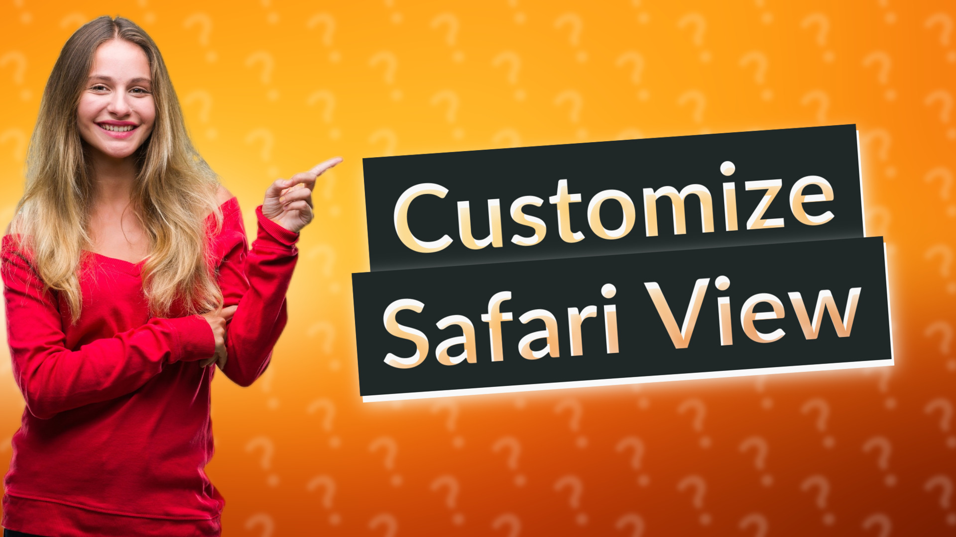 Customize Safari View