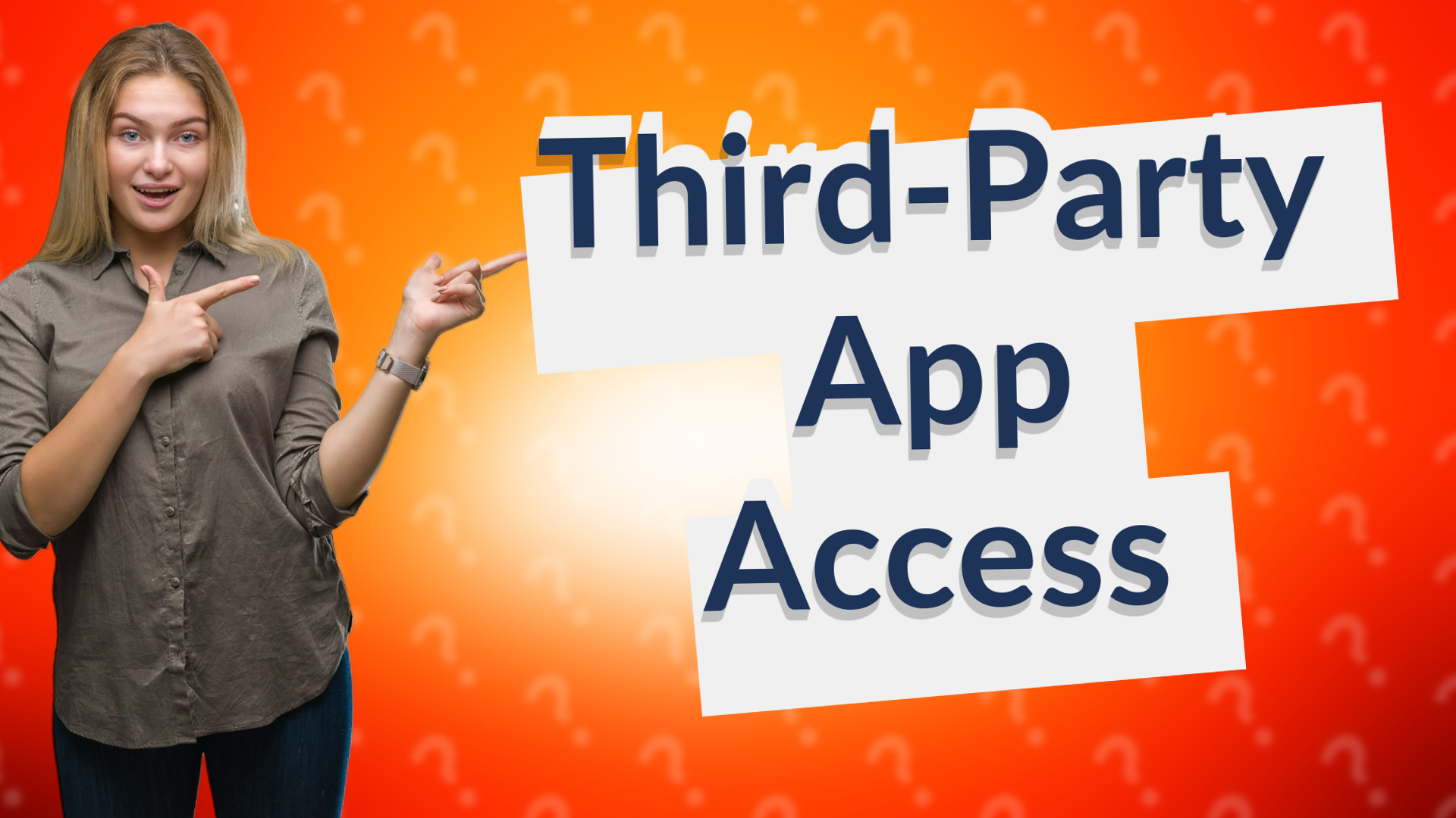 Third-Party App Access