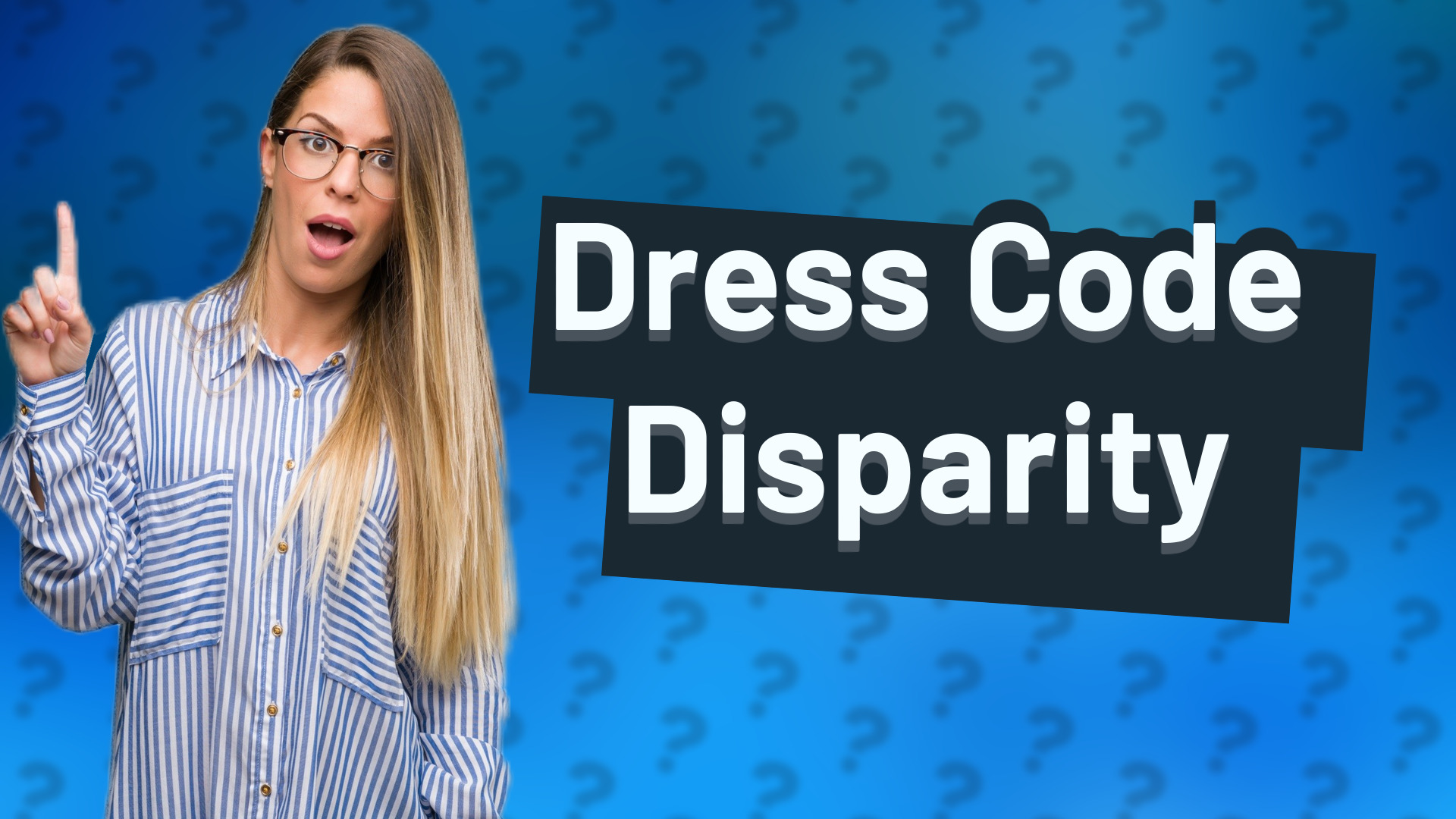 Dress Code Disparity