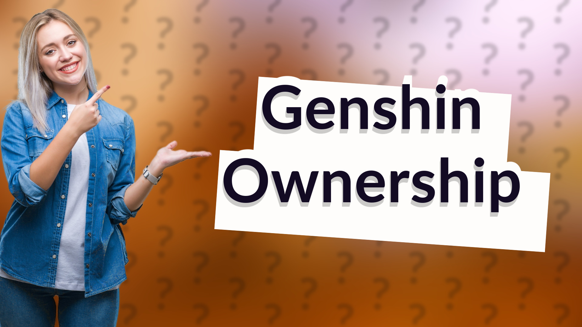 Genshin Ownership