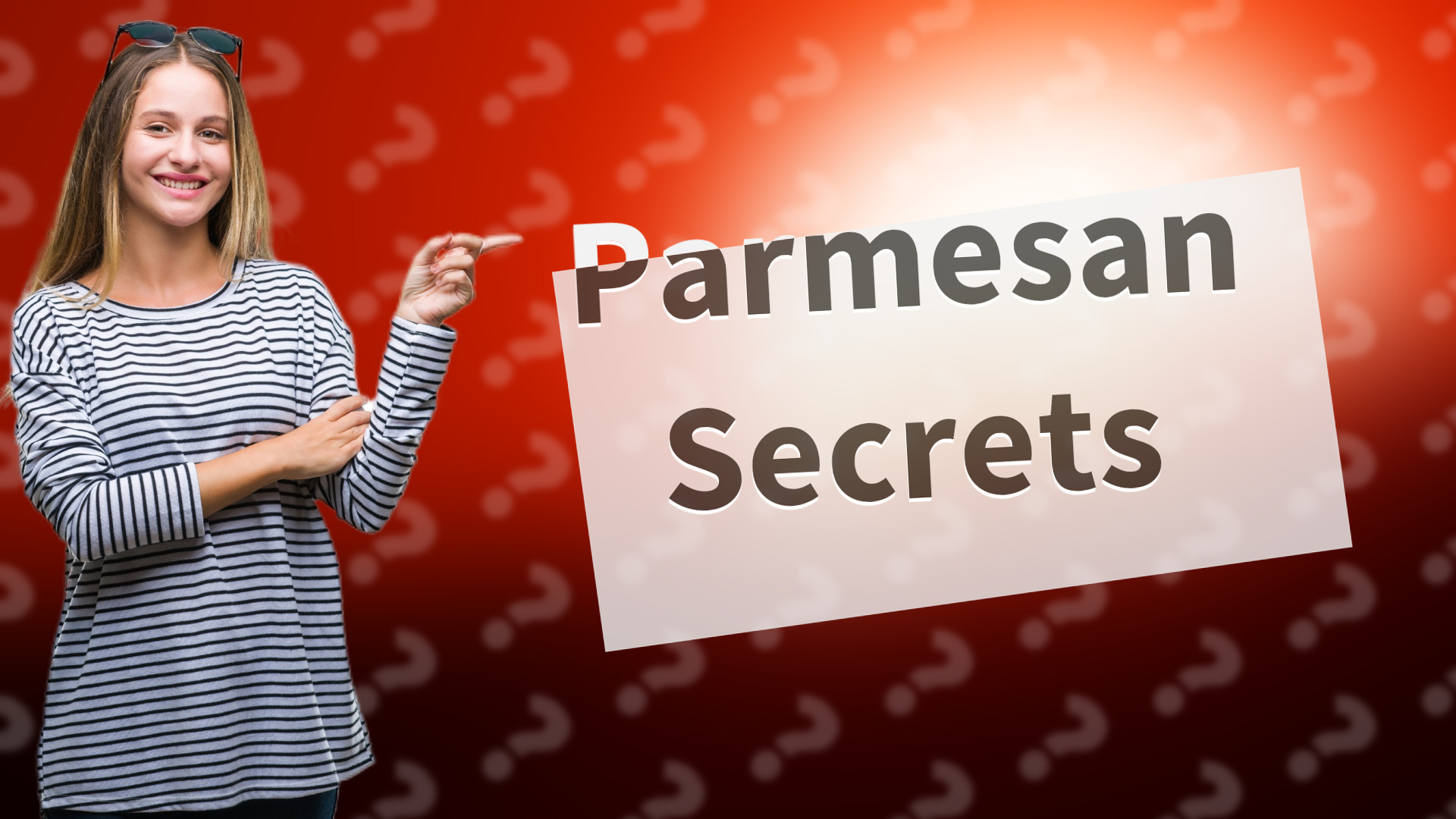 Parmesan Secrets