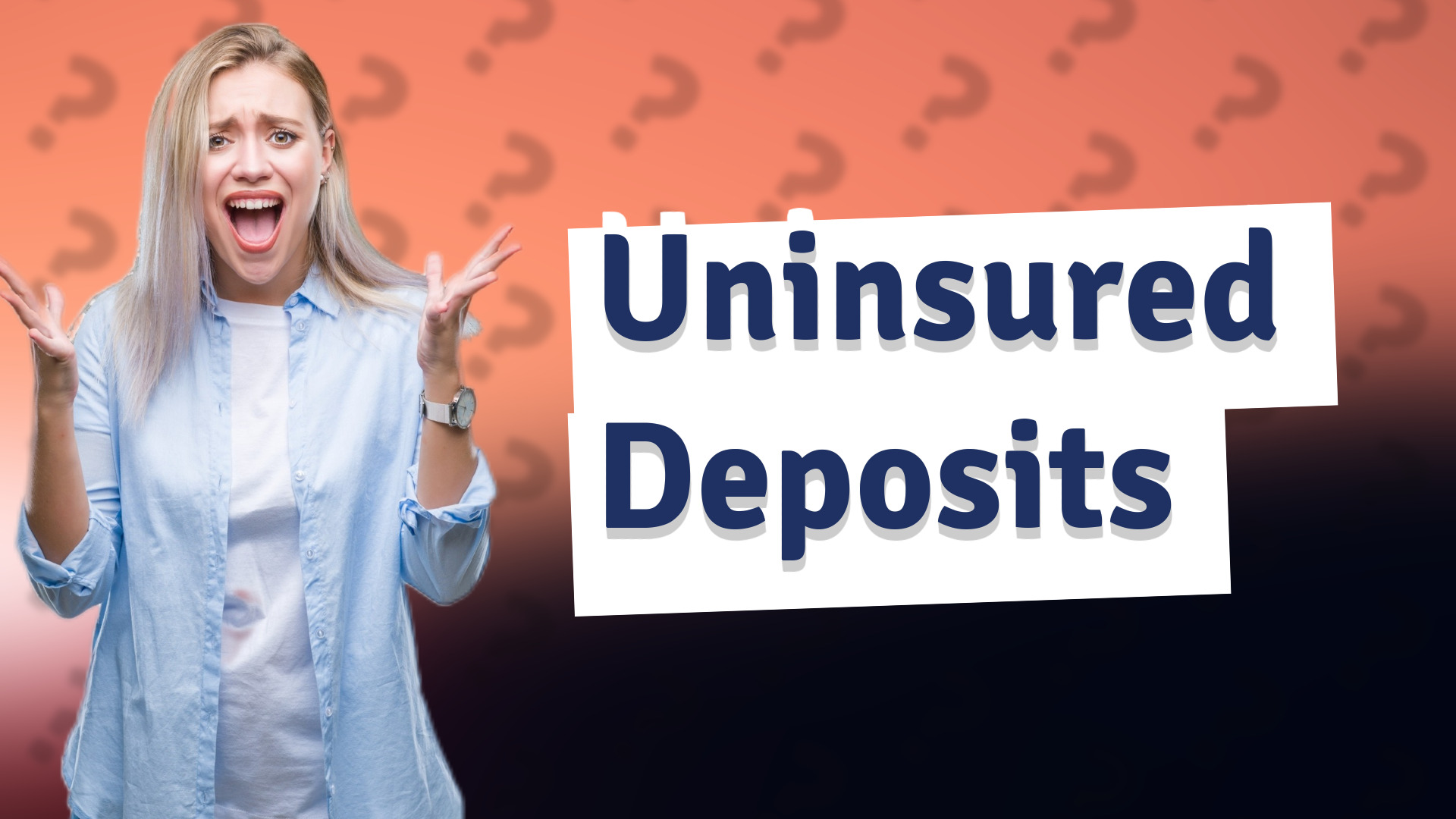 Uninsured Deposits