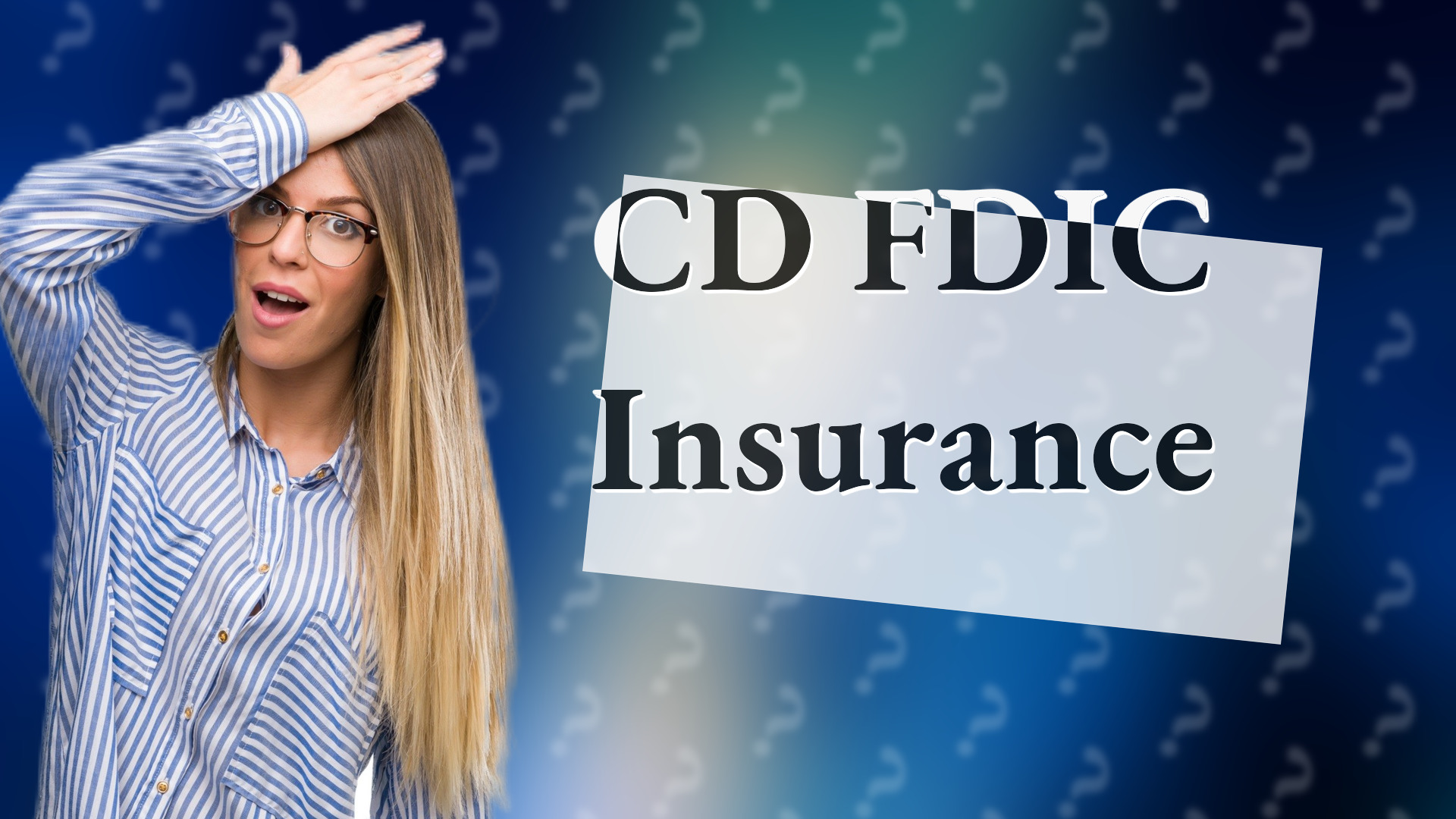 CD FDIC Insurance