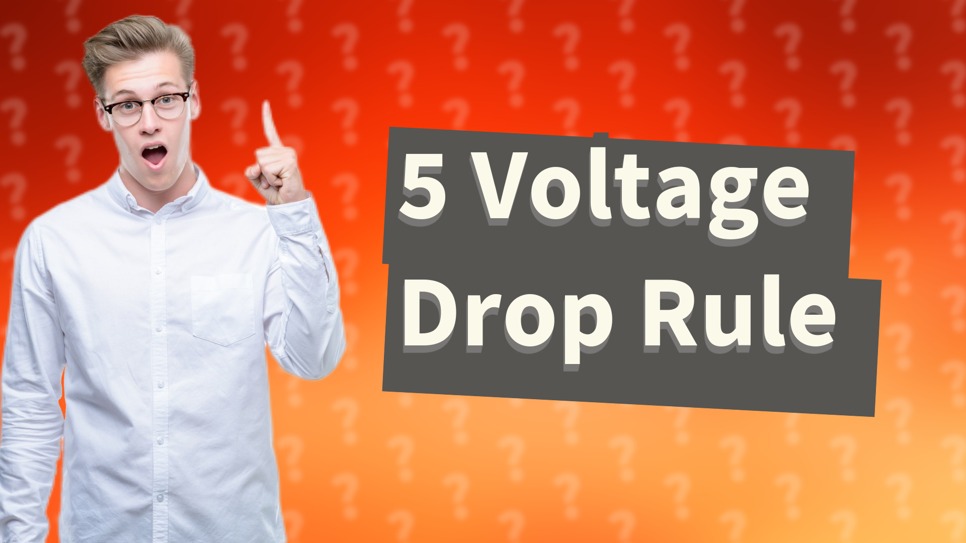 5 Voltage Drop Rule