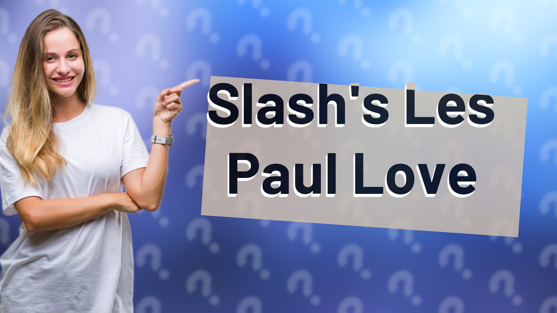 Slash's Les Paul Love