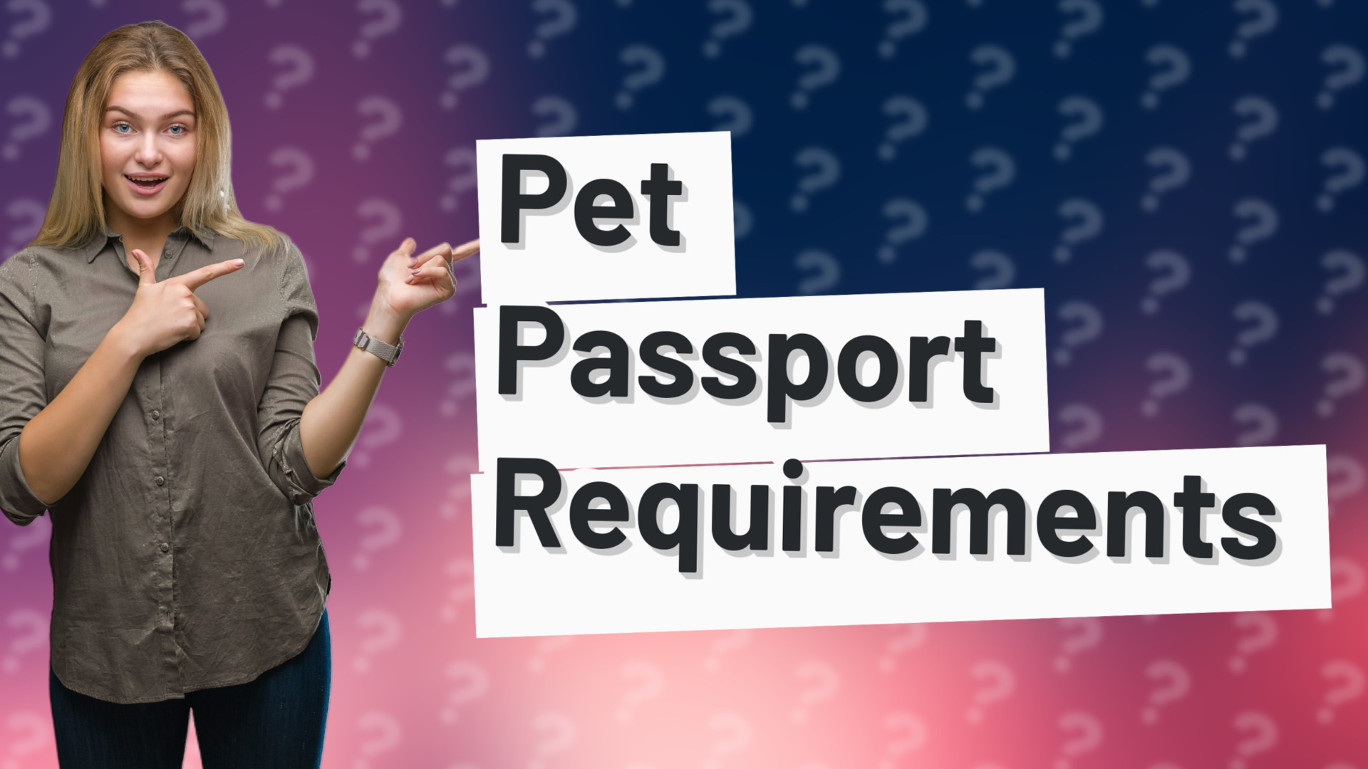 Pet Passport Requirements