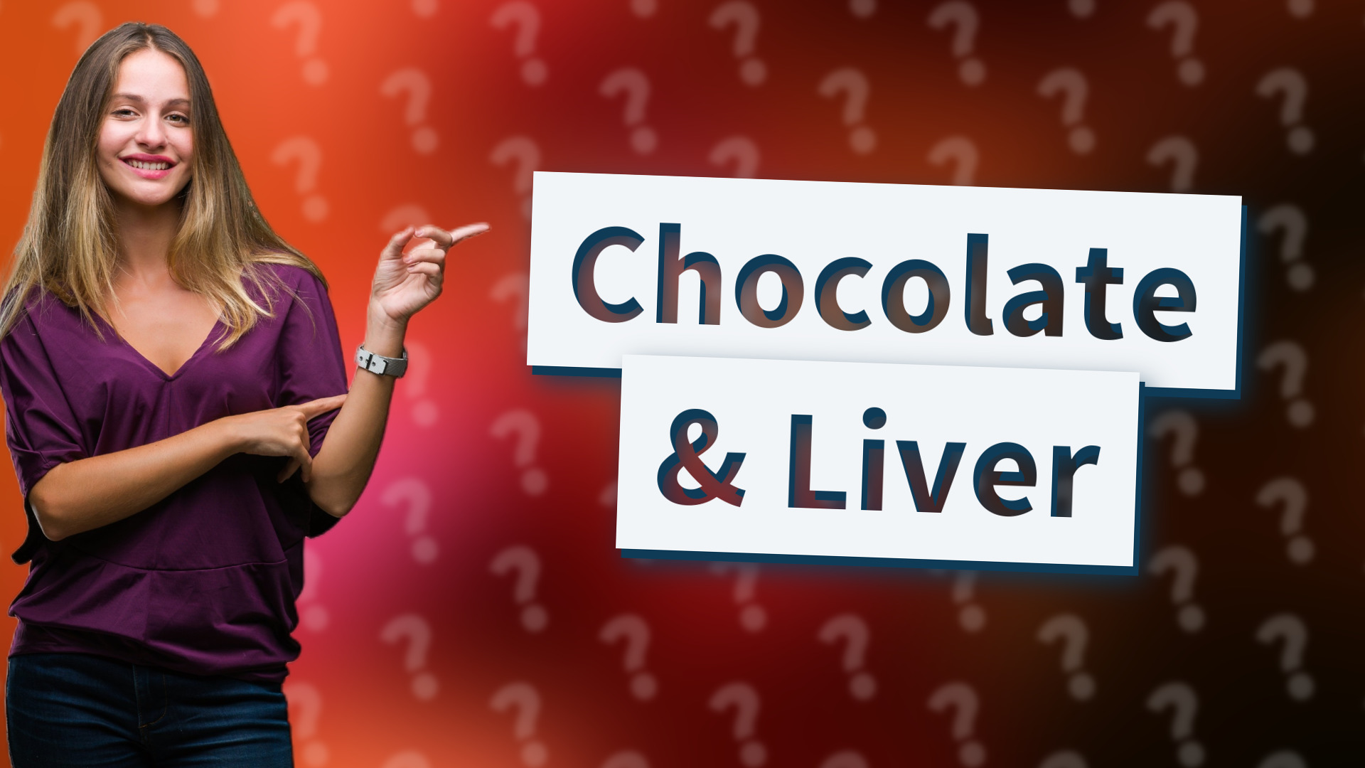 Chocolate & Liver