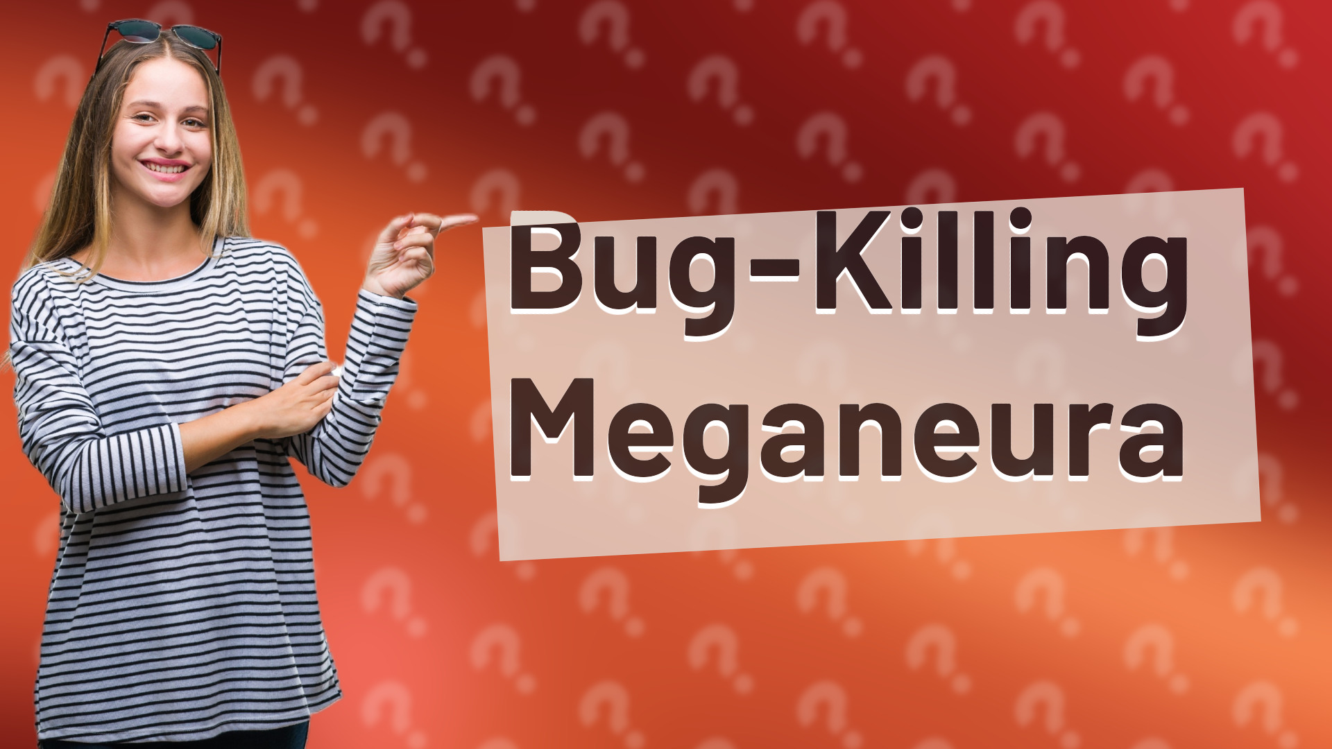 Bug-Killing Meganeura