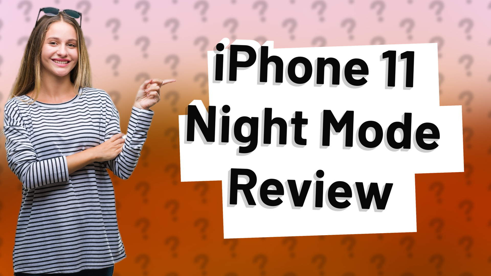 iPhone 11 Night Mode Review