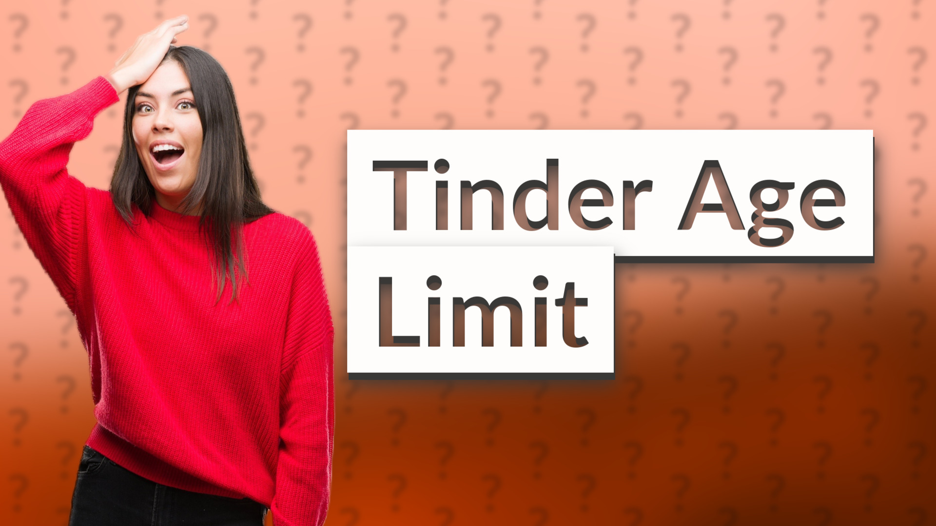Tinder Age Limit