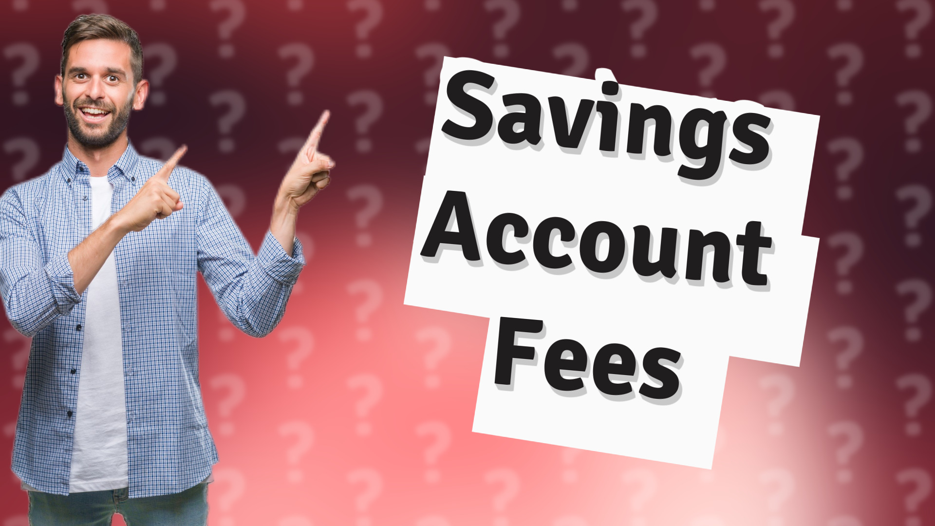 Savings Account Fees