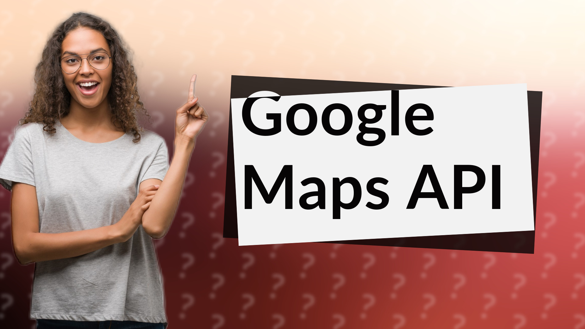 Google Maps API