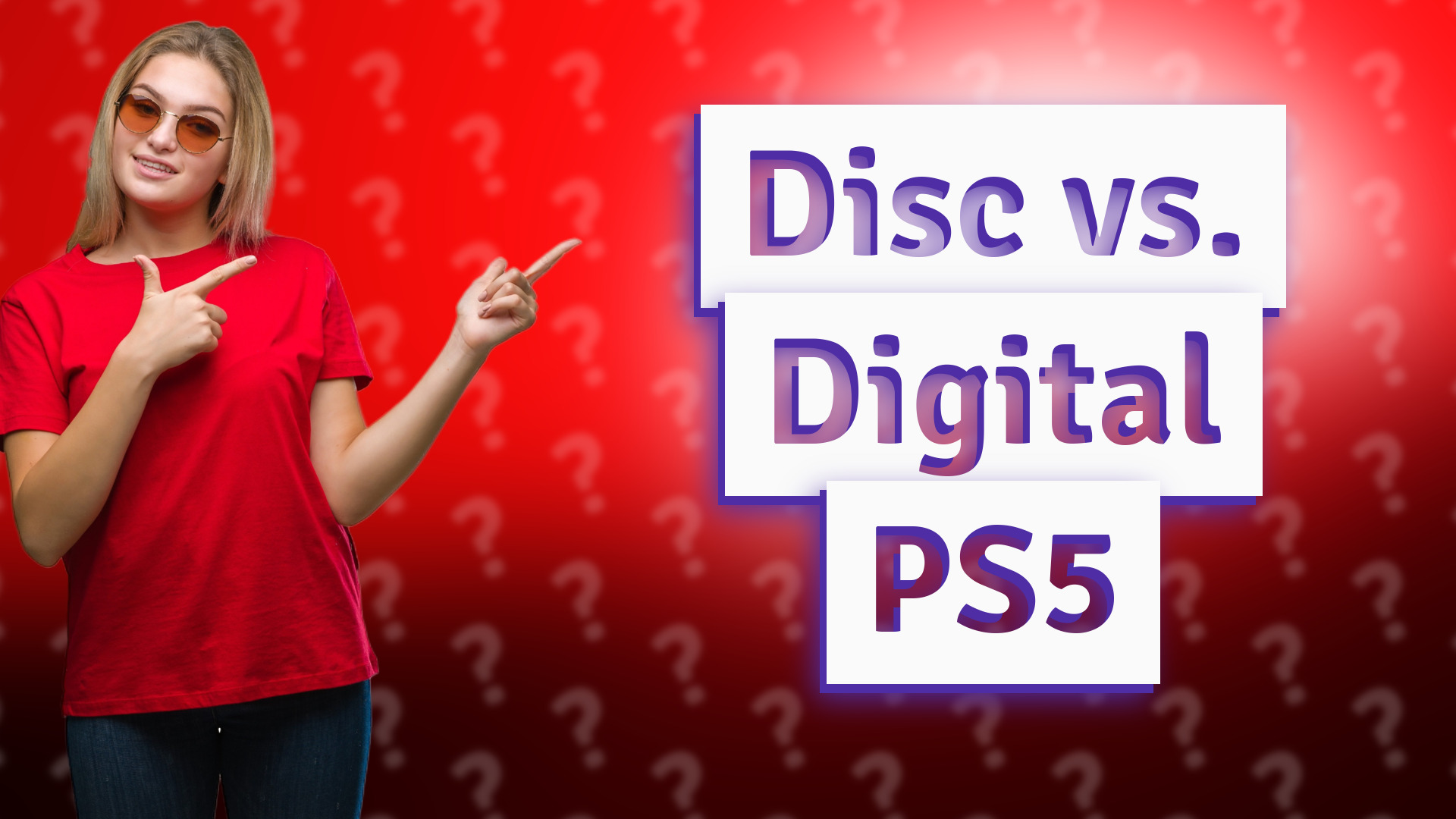 Disc vs. Digital PS5