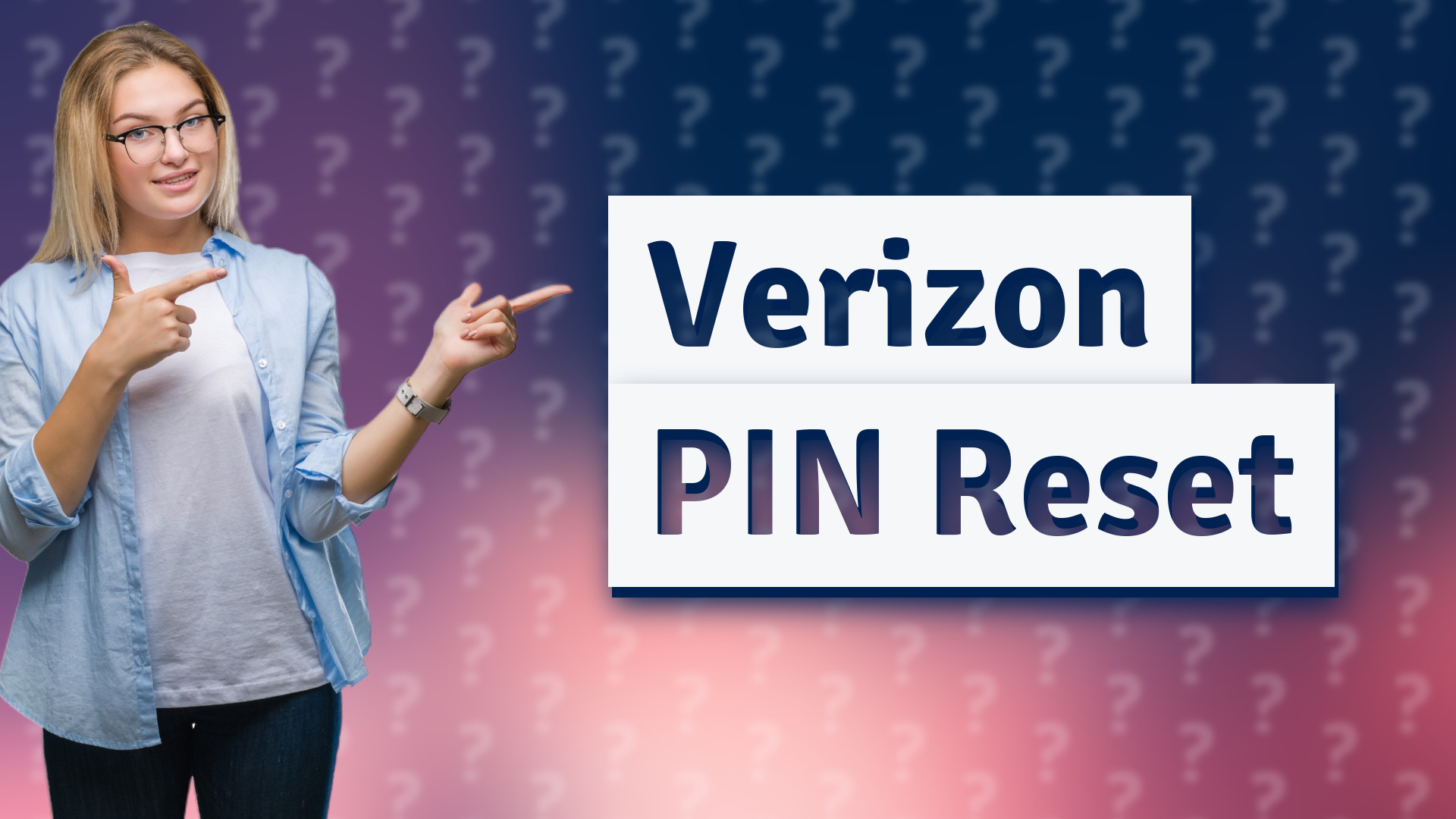 Verizon PIN Reset