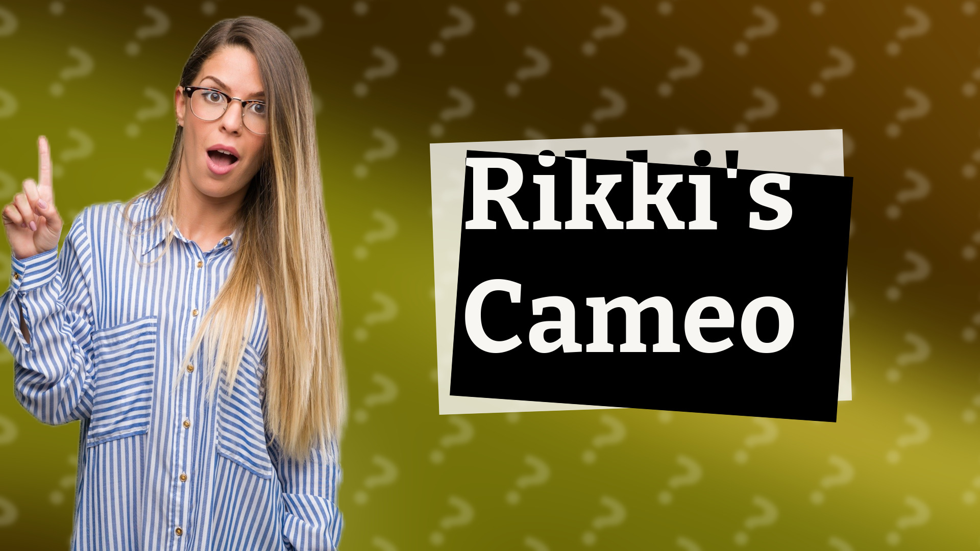 Rikki's Cameo
