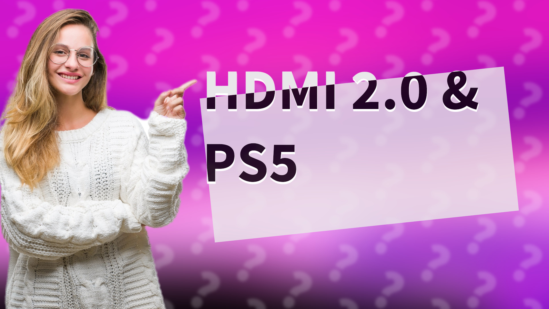 HDMI 2.0 & PS5