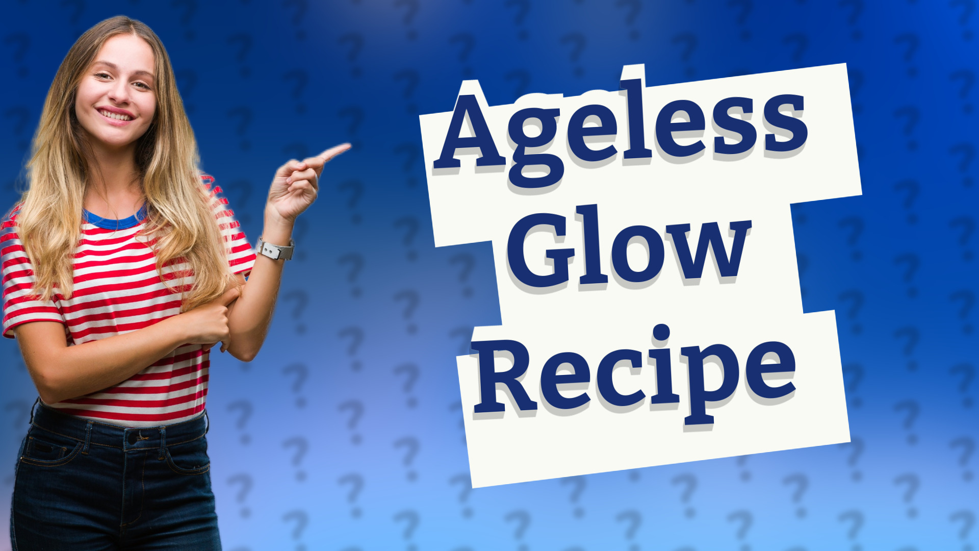 Ageless Glow Recipe