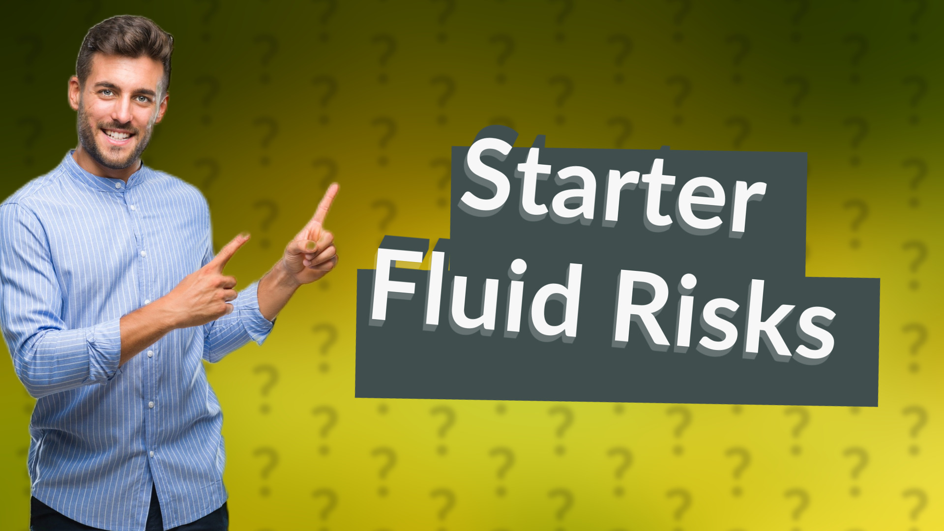 Starter Fluid Risks