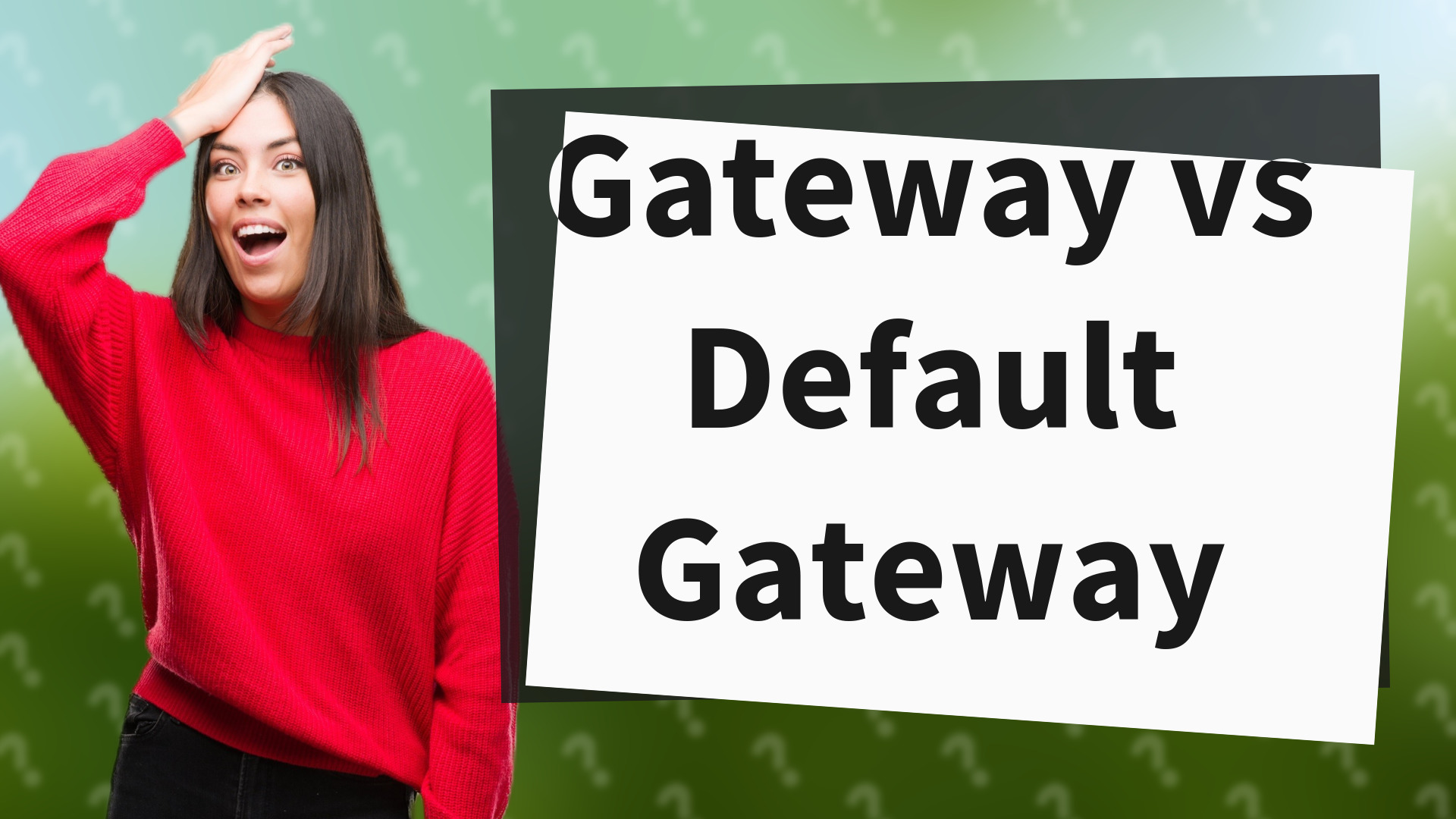 Gateway vs Default Gateway