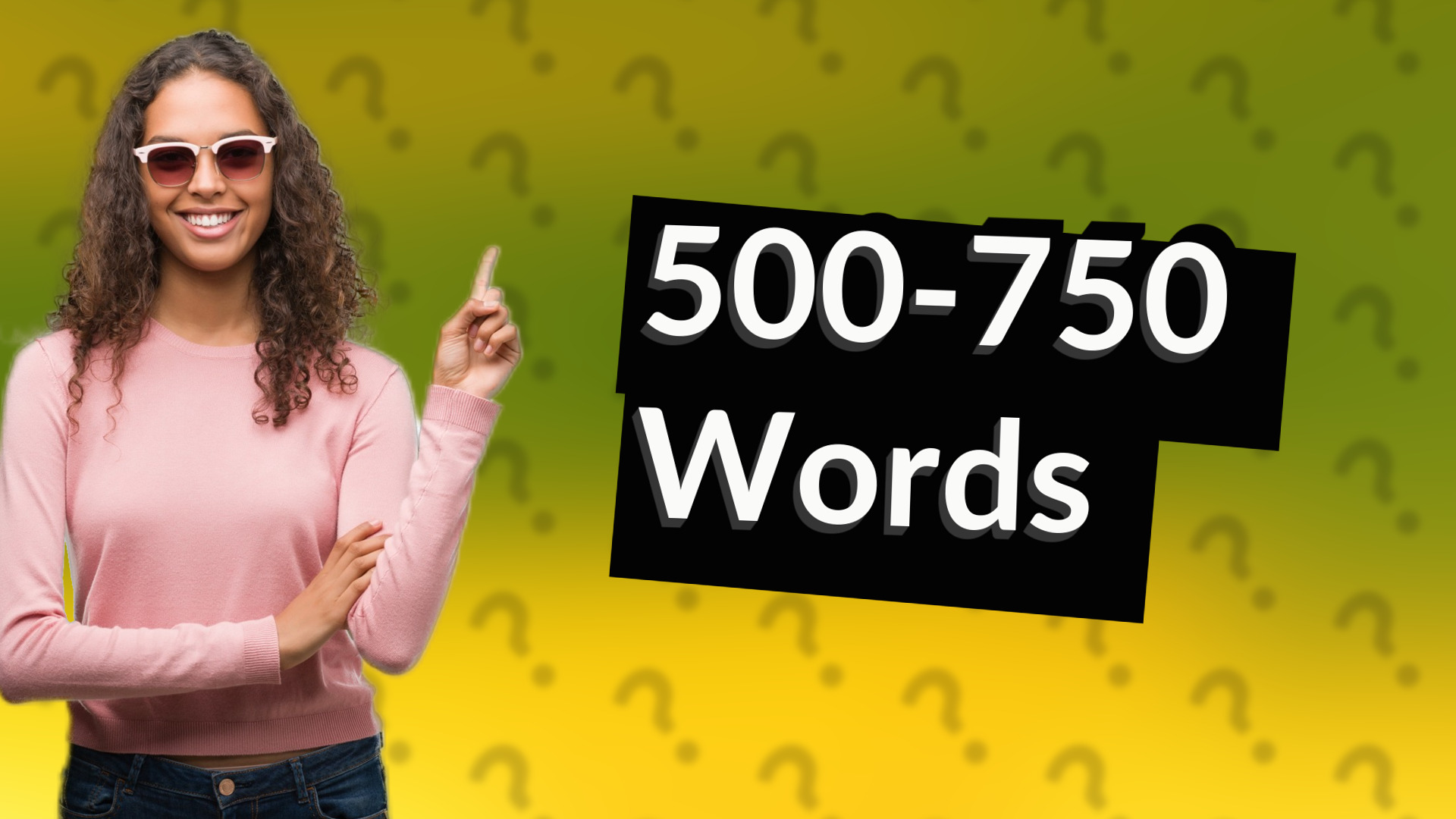 500-750 Words