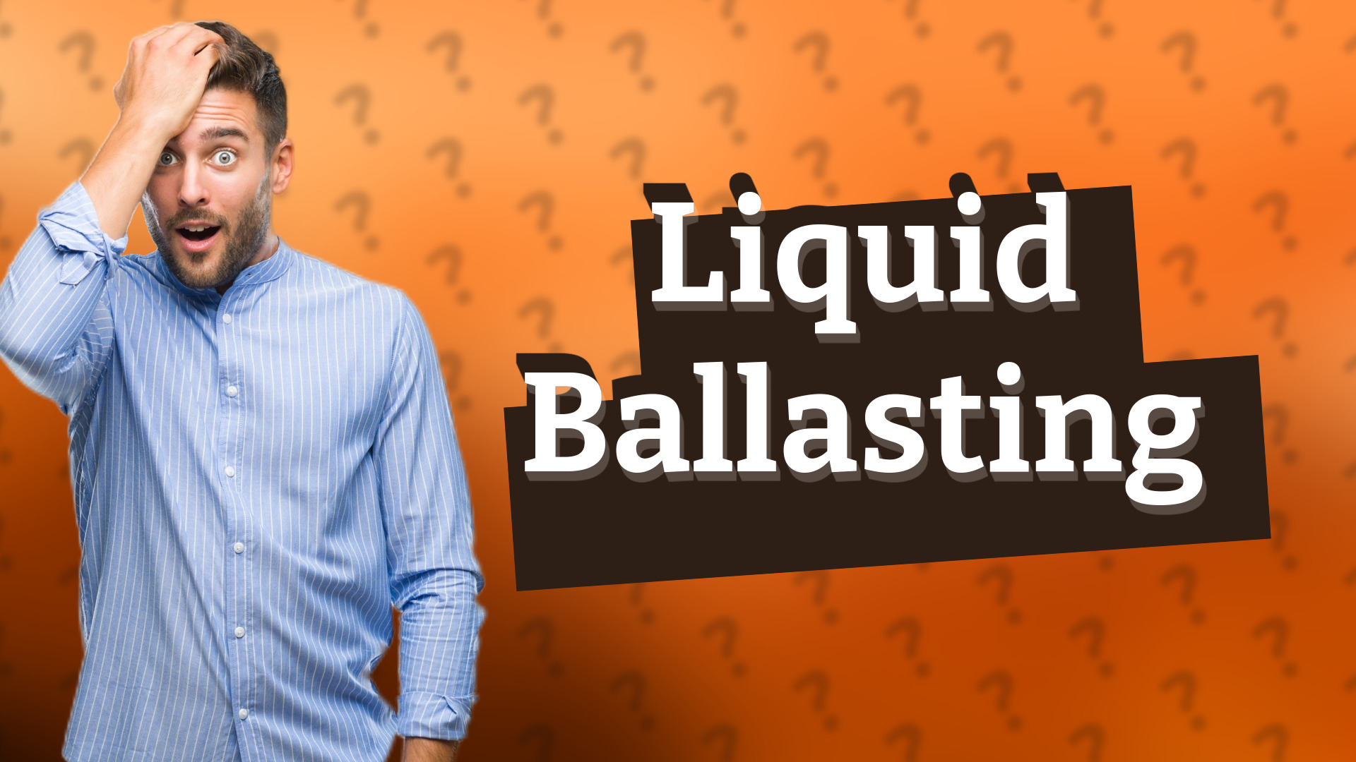 Liquid Ballasting