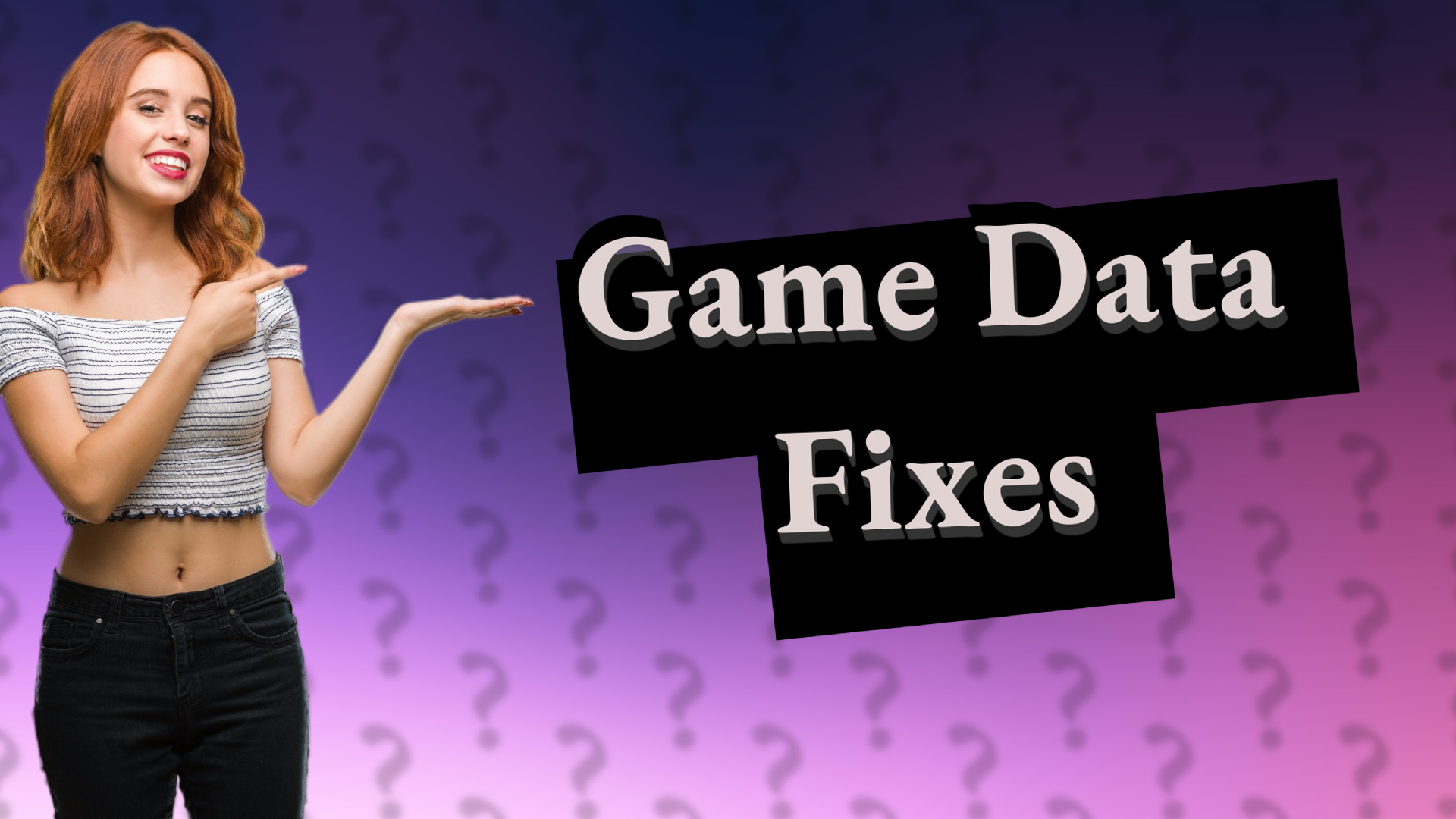 Game Data Fixes