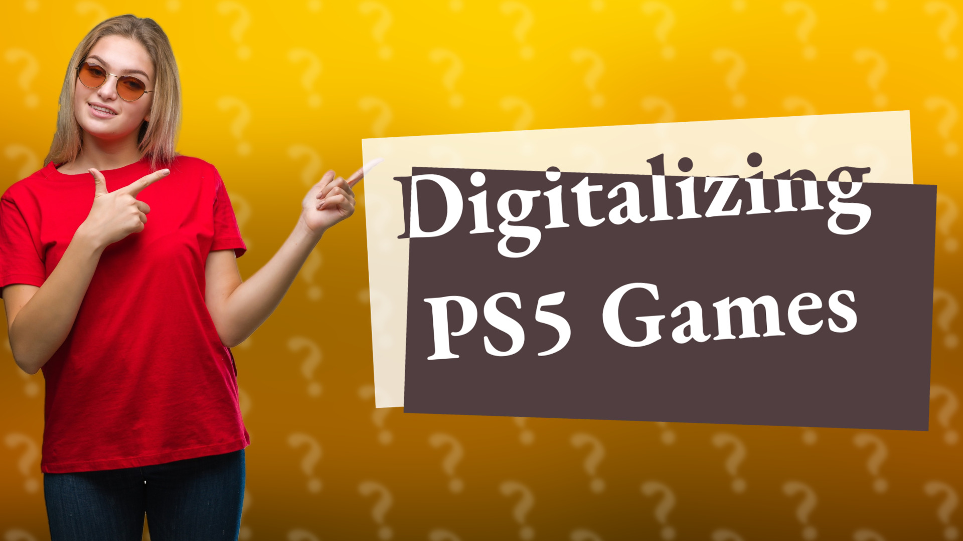 Digitalizing PS5 Games