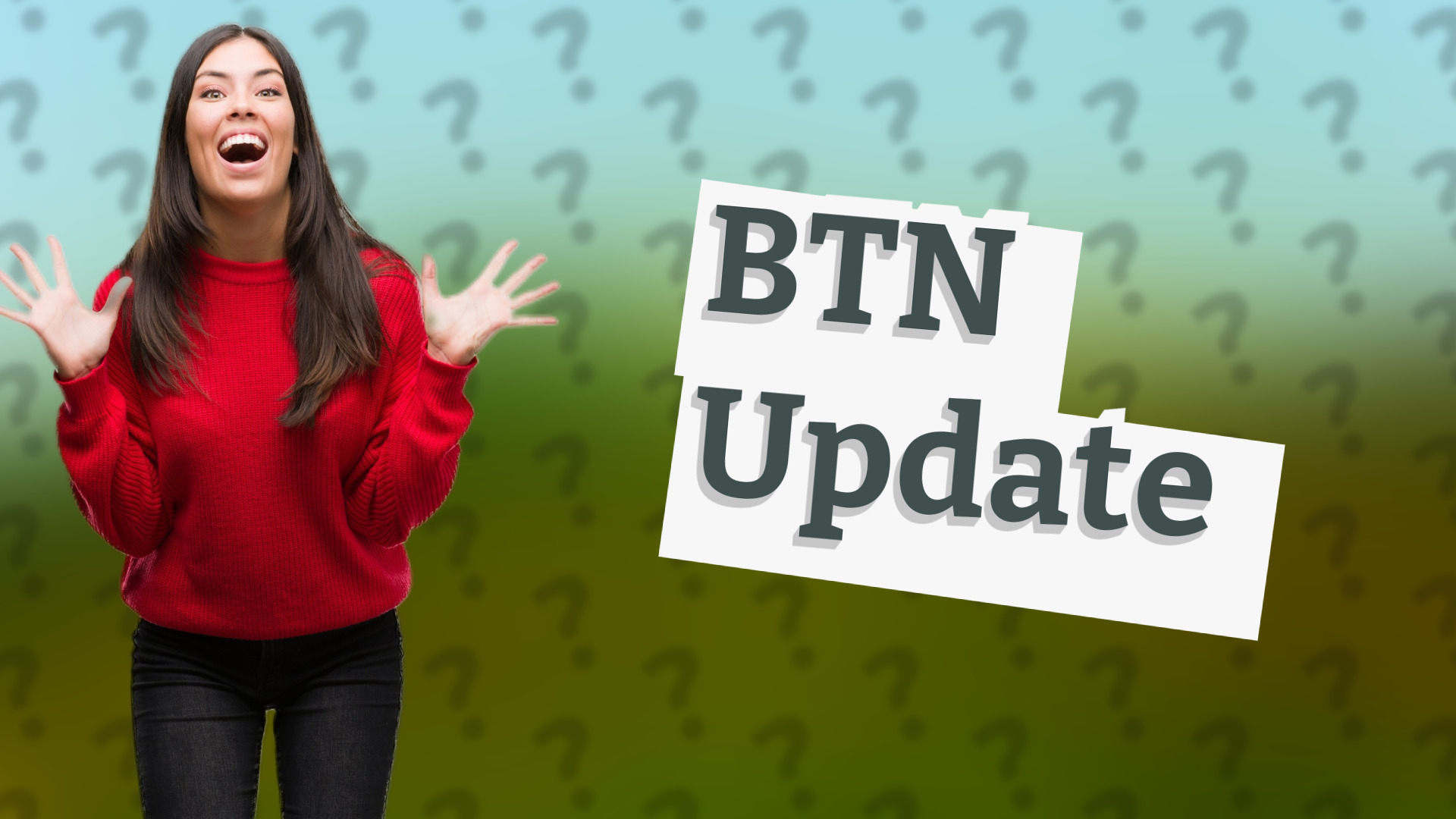 BTN Update