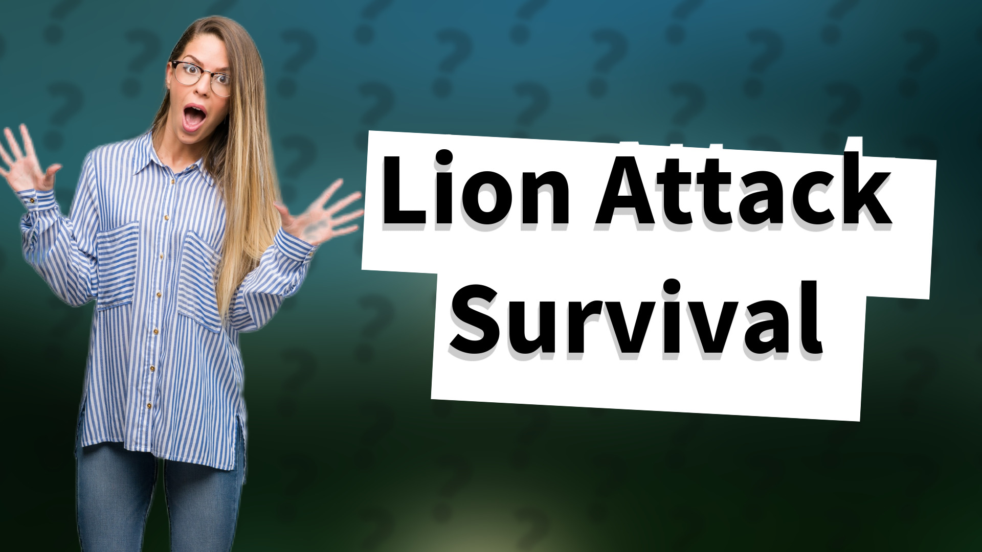 Lion Attack Survival