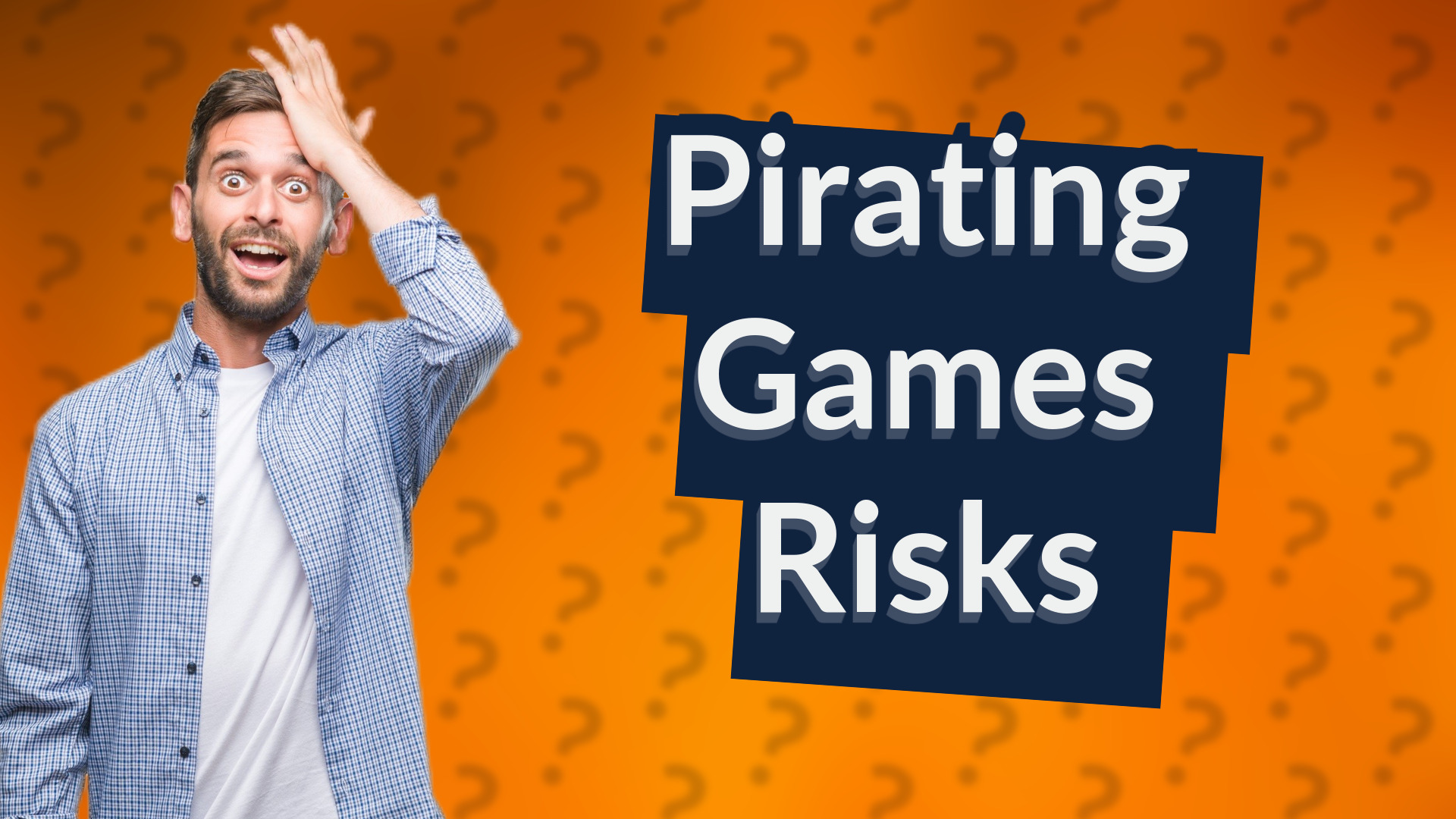 Pirating Games Risks