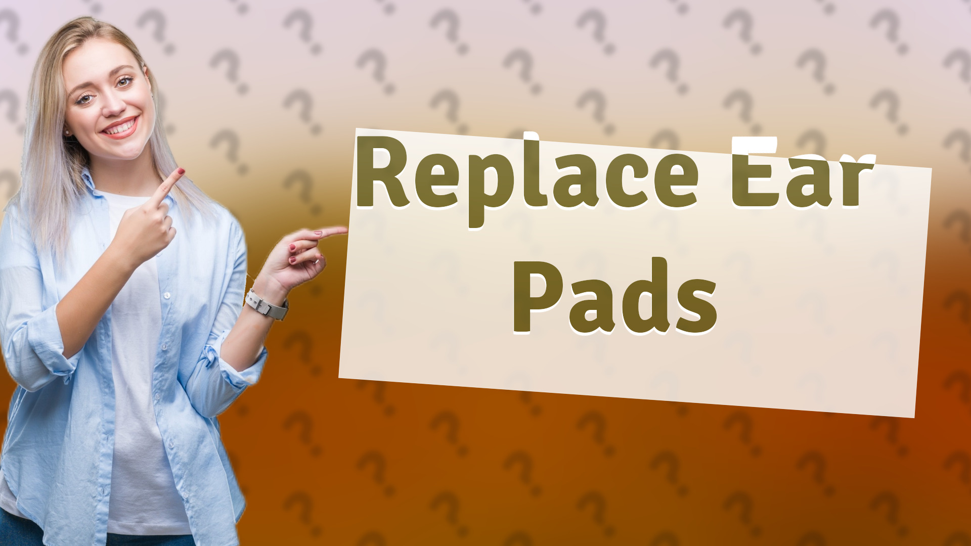 Replace Ear Pads