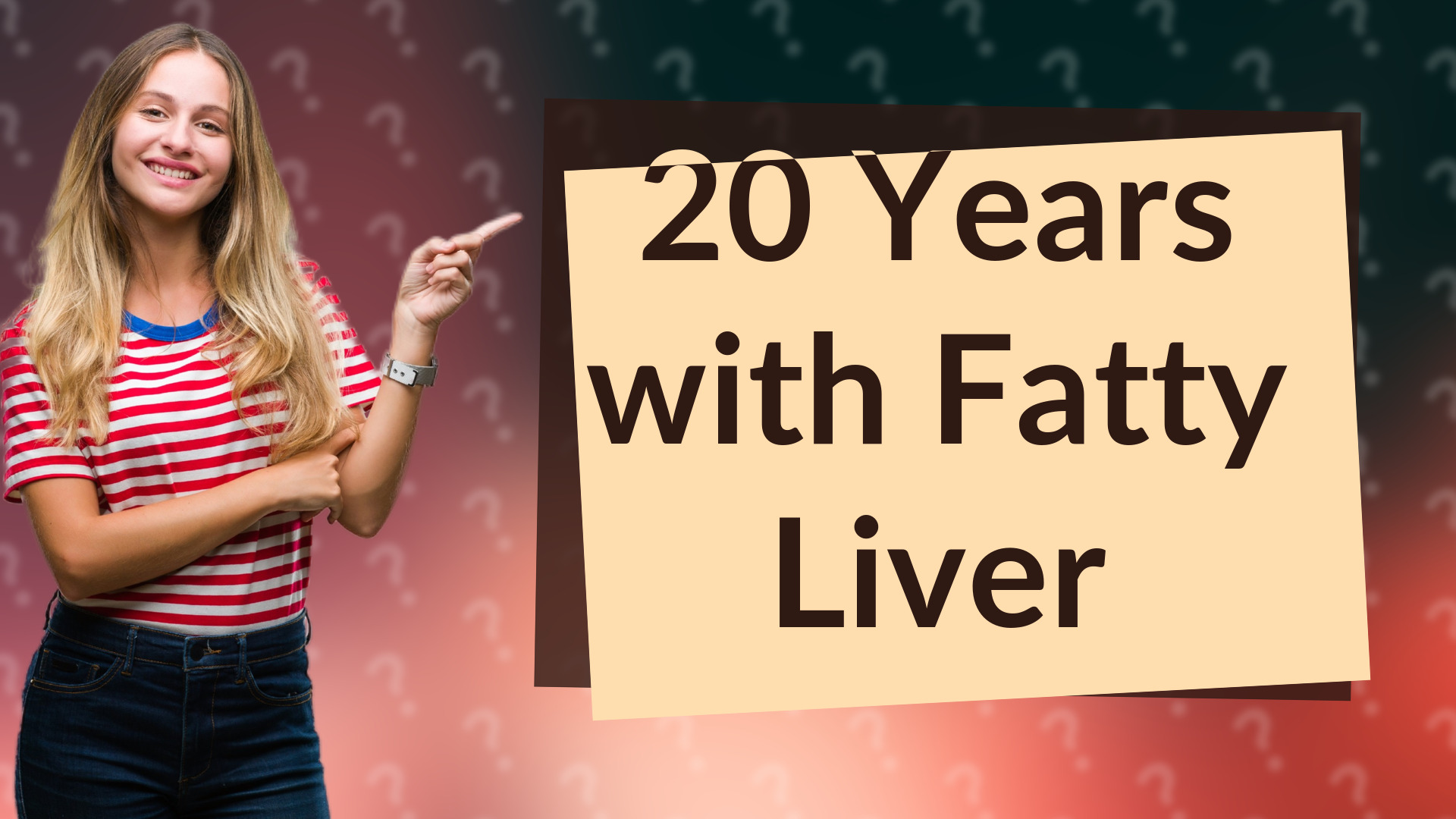 20 Years with Fatty Liver